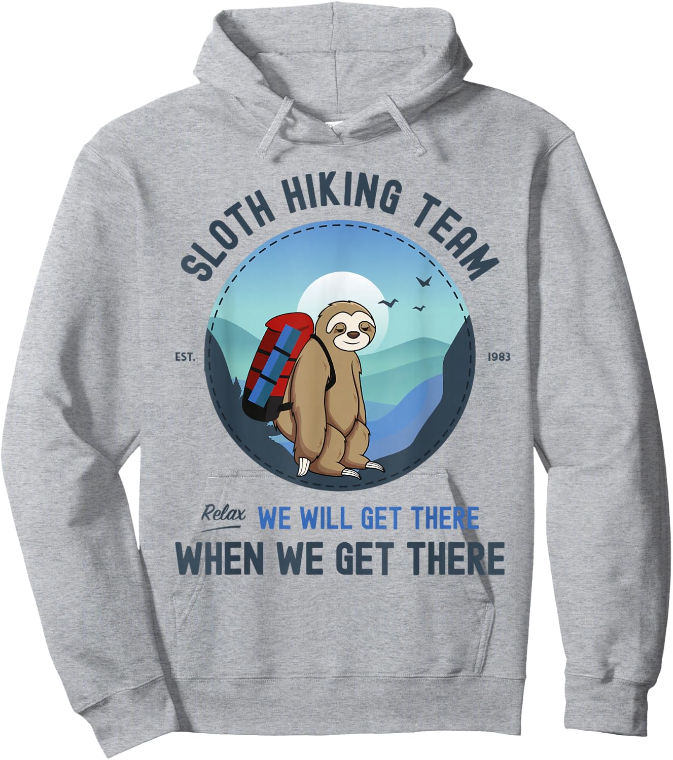 Sloth Hiking , Sloth Hiking Team Hoodie - Hoodie | Ash