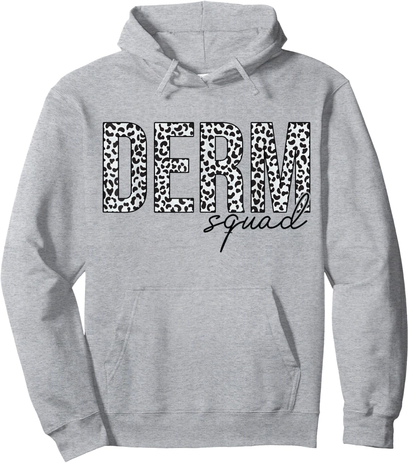 Derm Squad Cosmetic Dermatologist Dermatology Hoodie - Hoodie | Ash