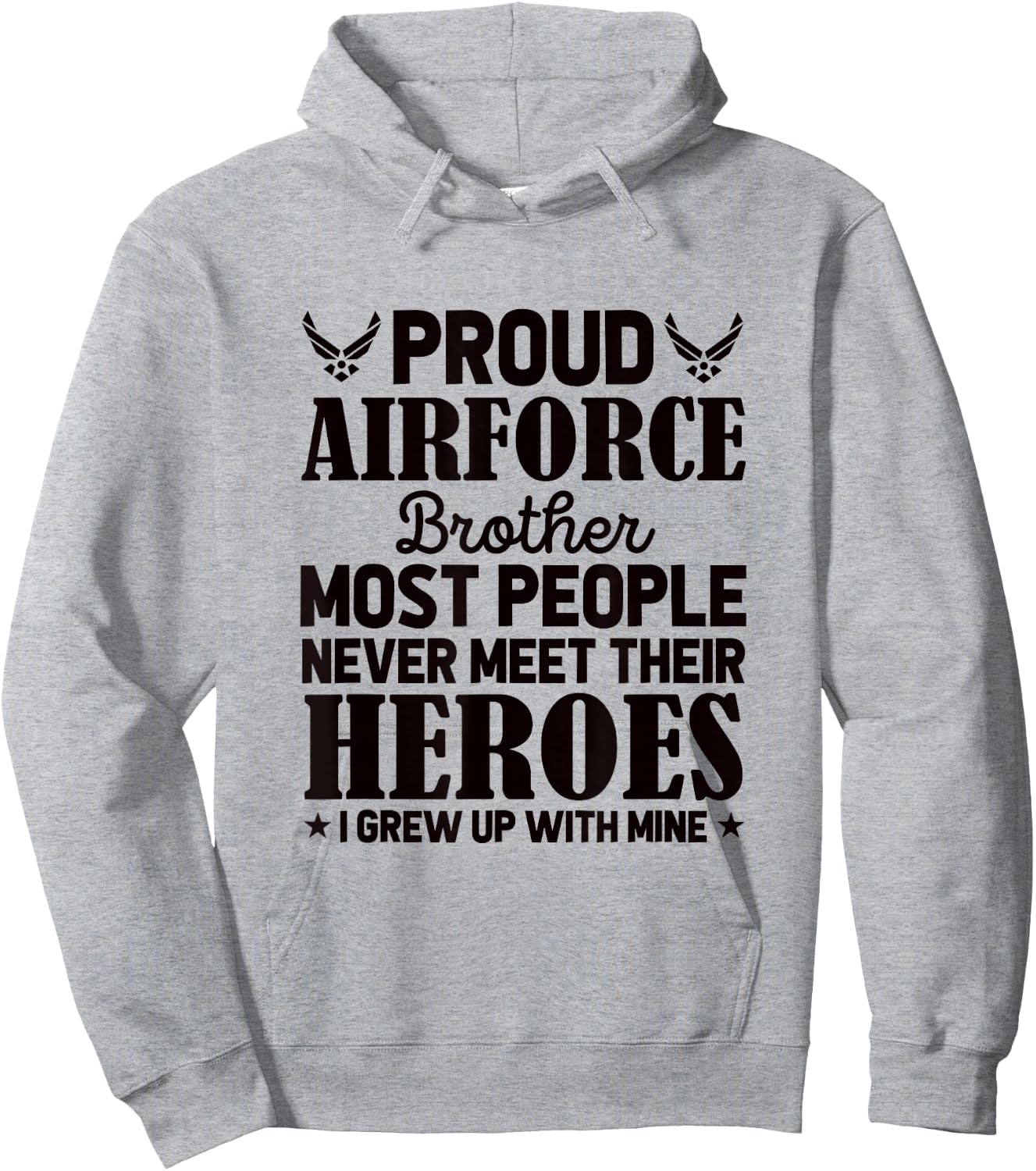 Proud Air Force Brother Air Force Graduation USAF Heroes Hoodie - Hoodie | Ash