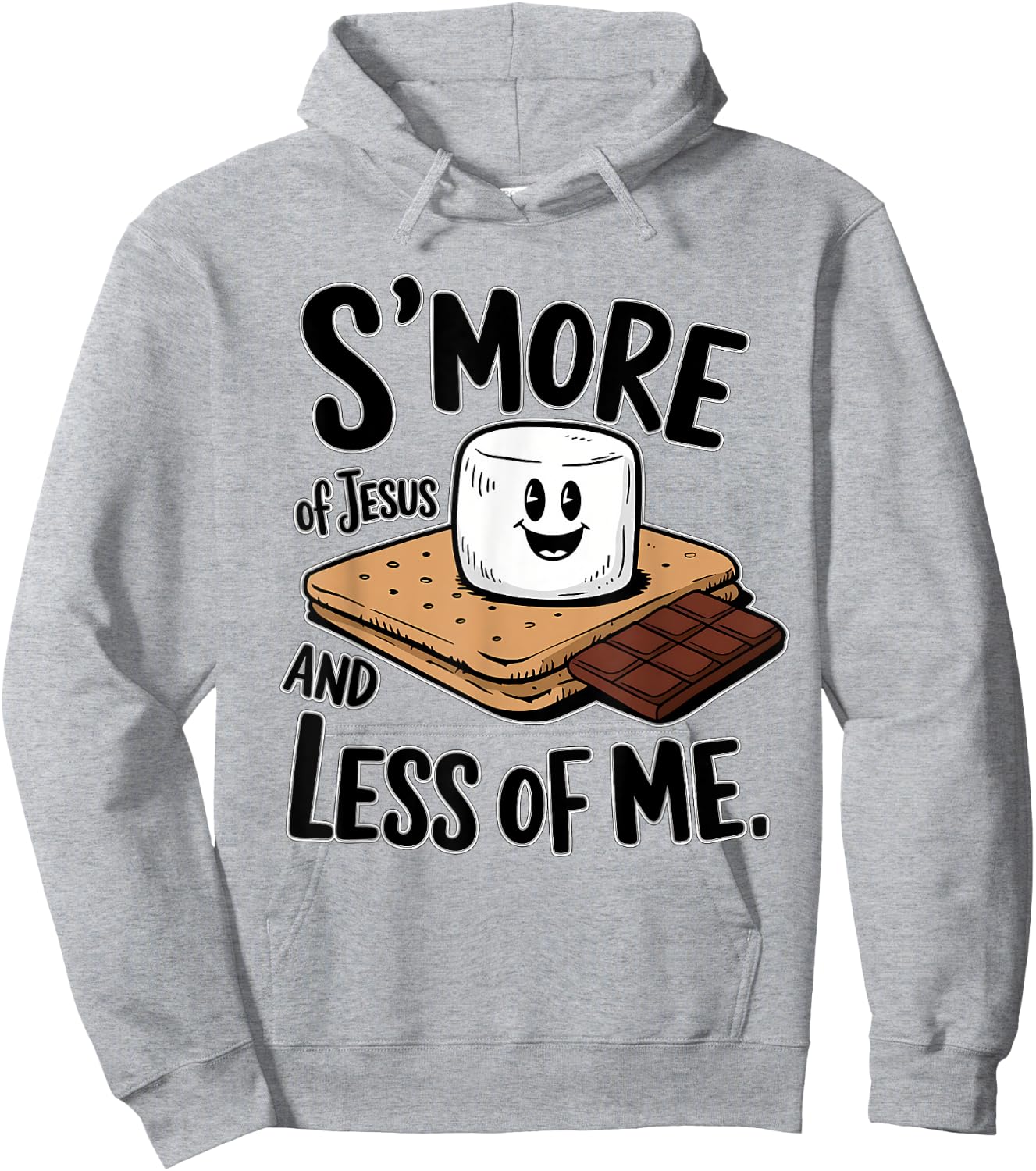 S'more Of Jesus And Less Of Me Funny Christian Hoodie - Hoodie | Ash