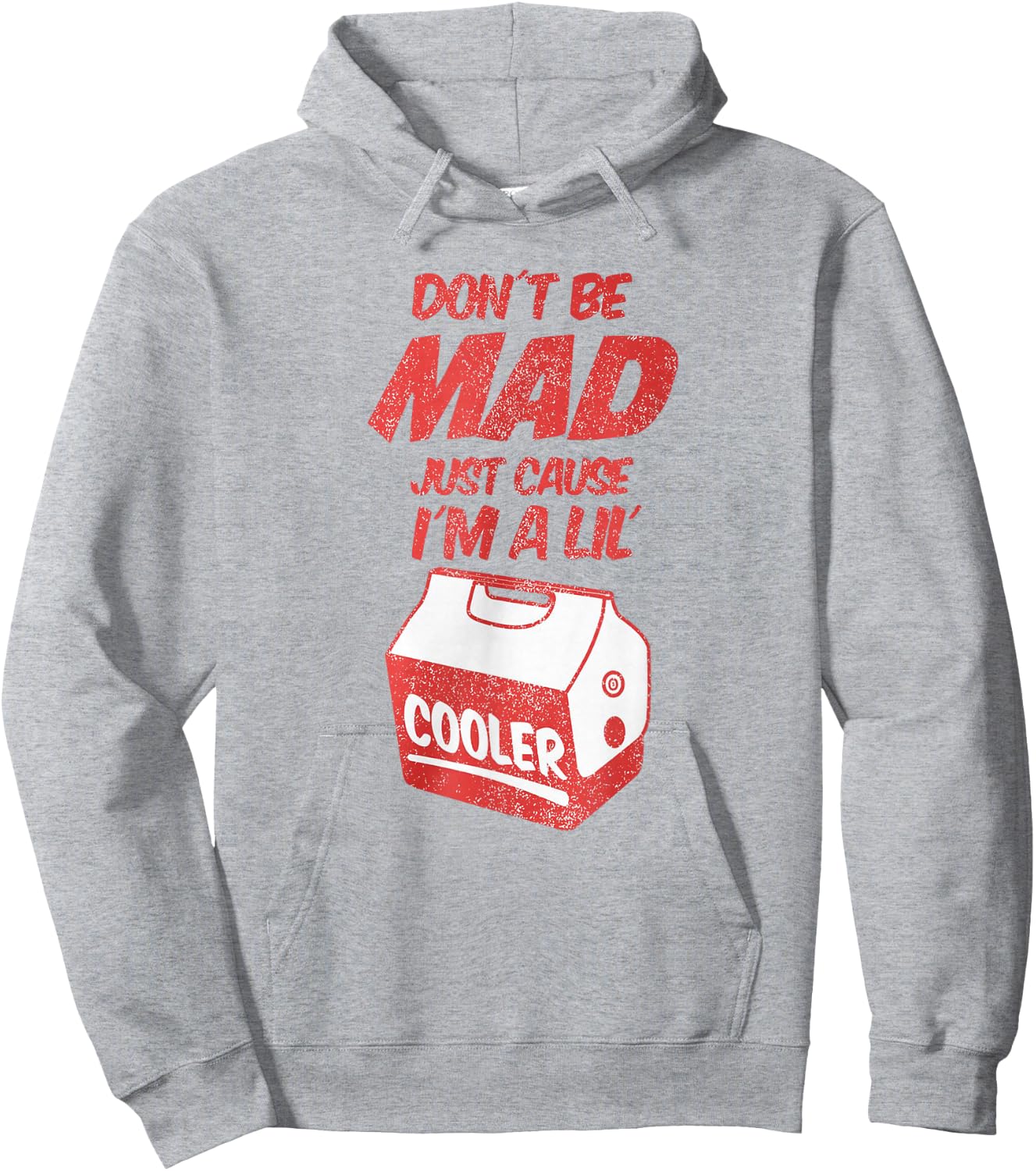 Dont Be Mad Just Because Im A Lil Cooler and Decor Bags Hoodie - Hoodie | Ash
