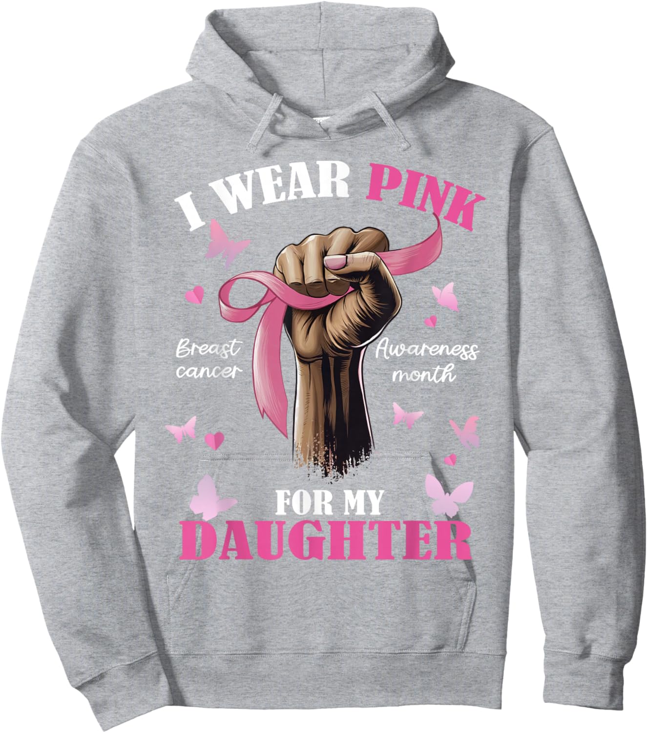 Pink Ribbon I Wear Pink For My Daughter We Fight Together Hoodie - Hoodie | Ash