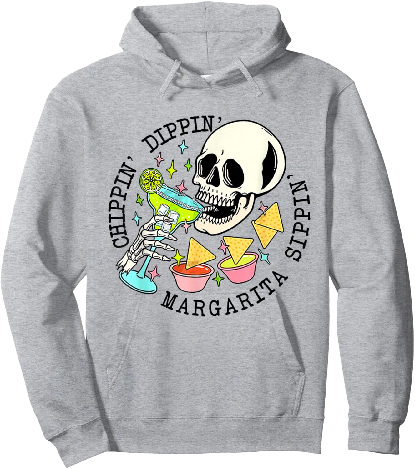 Cinco De Mayo Chippin Dippin' Margarita Sippin' Men Women Hoodie - Hoodie | Ash