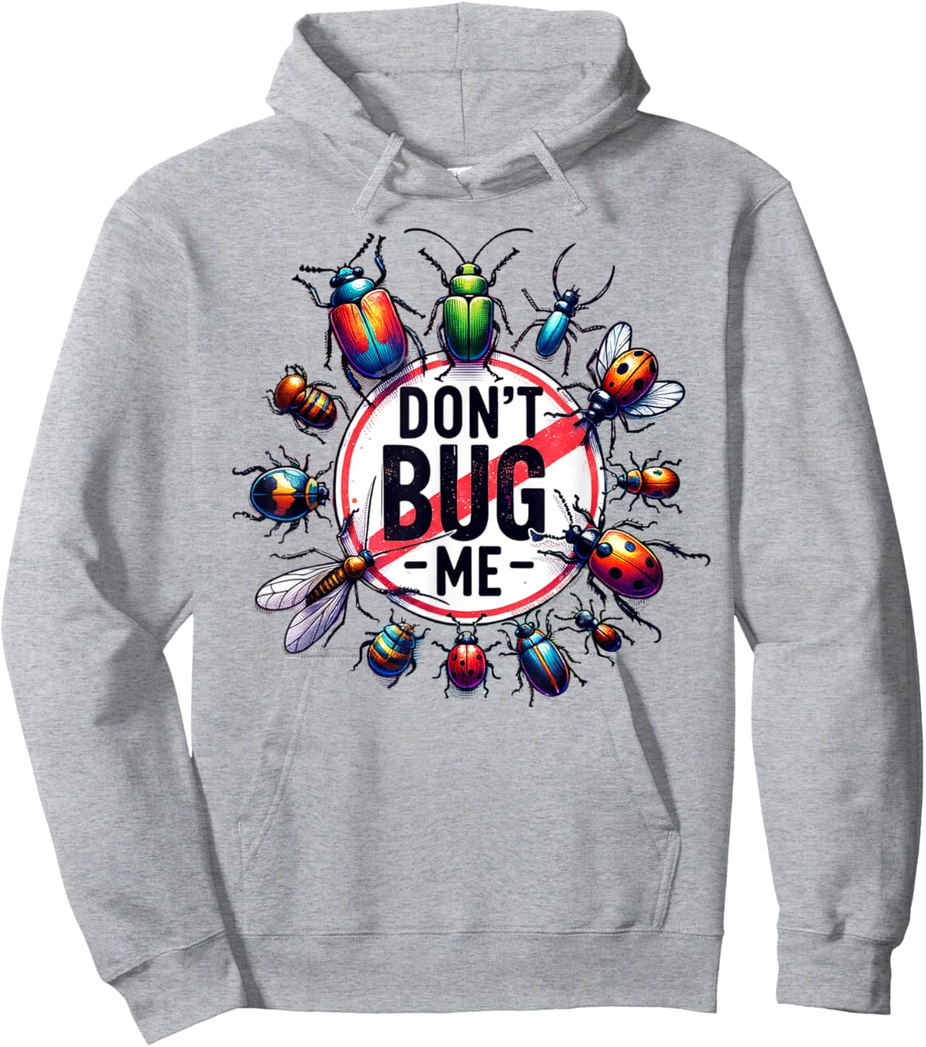 Funny Don't Bug Me Girls Boys sarcastic Hoodie - Hoodie | Ash