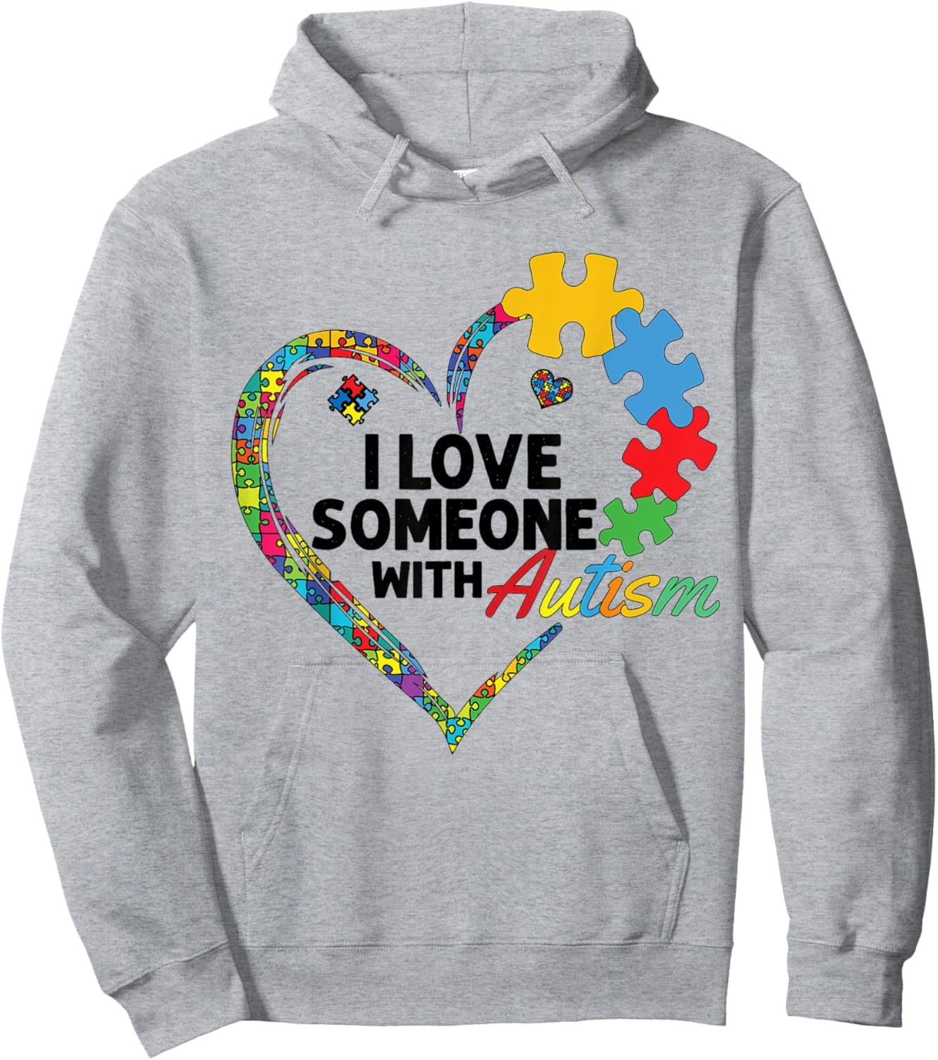 I Love Someone with Autism Hoodie - Hoodie | Ash
