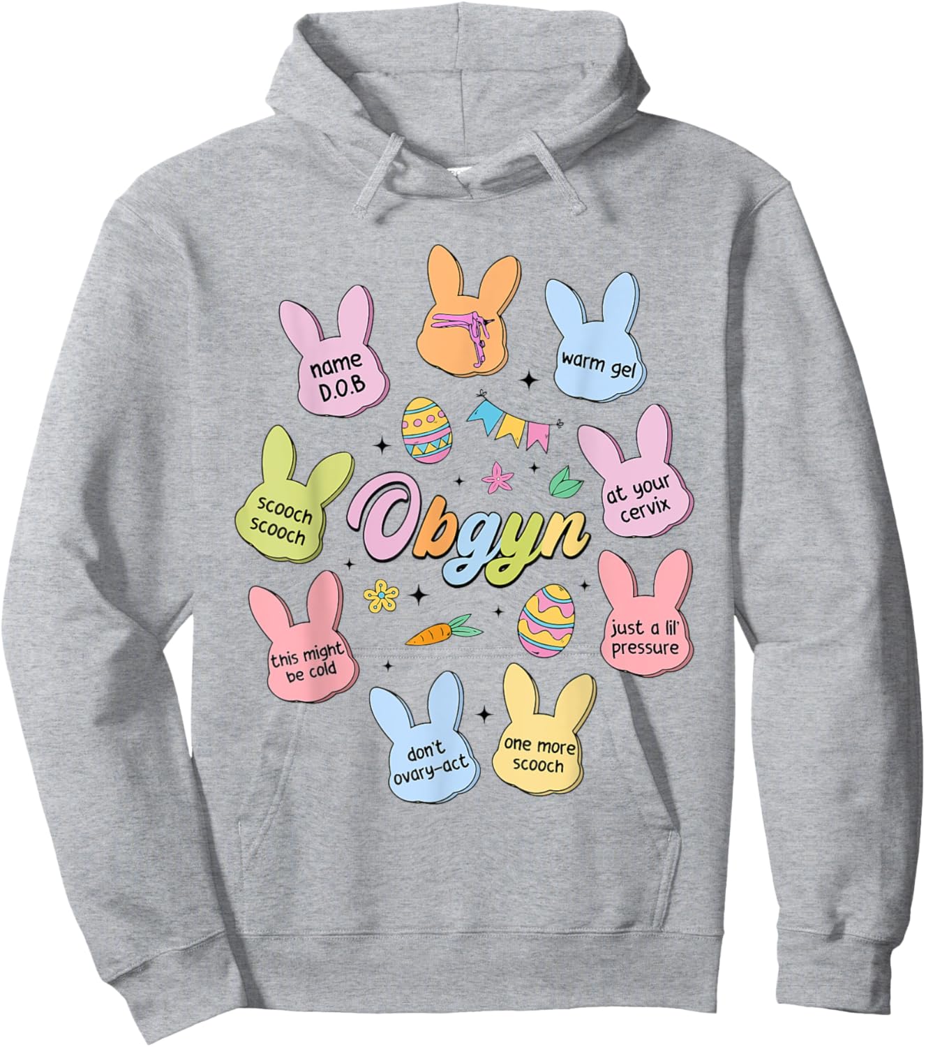 Easter OBGYN Obstetrics Nurse Bunny Eggs Happy Easter Day Hoodie - Hoodie | Ash