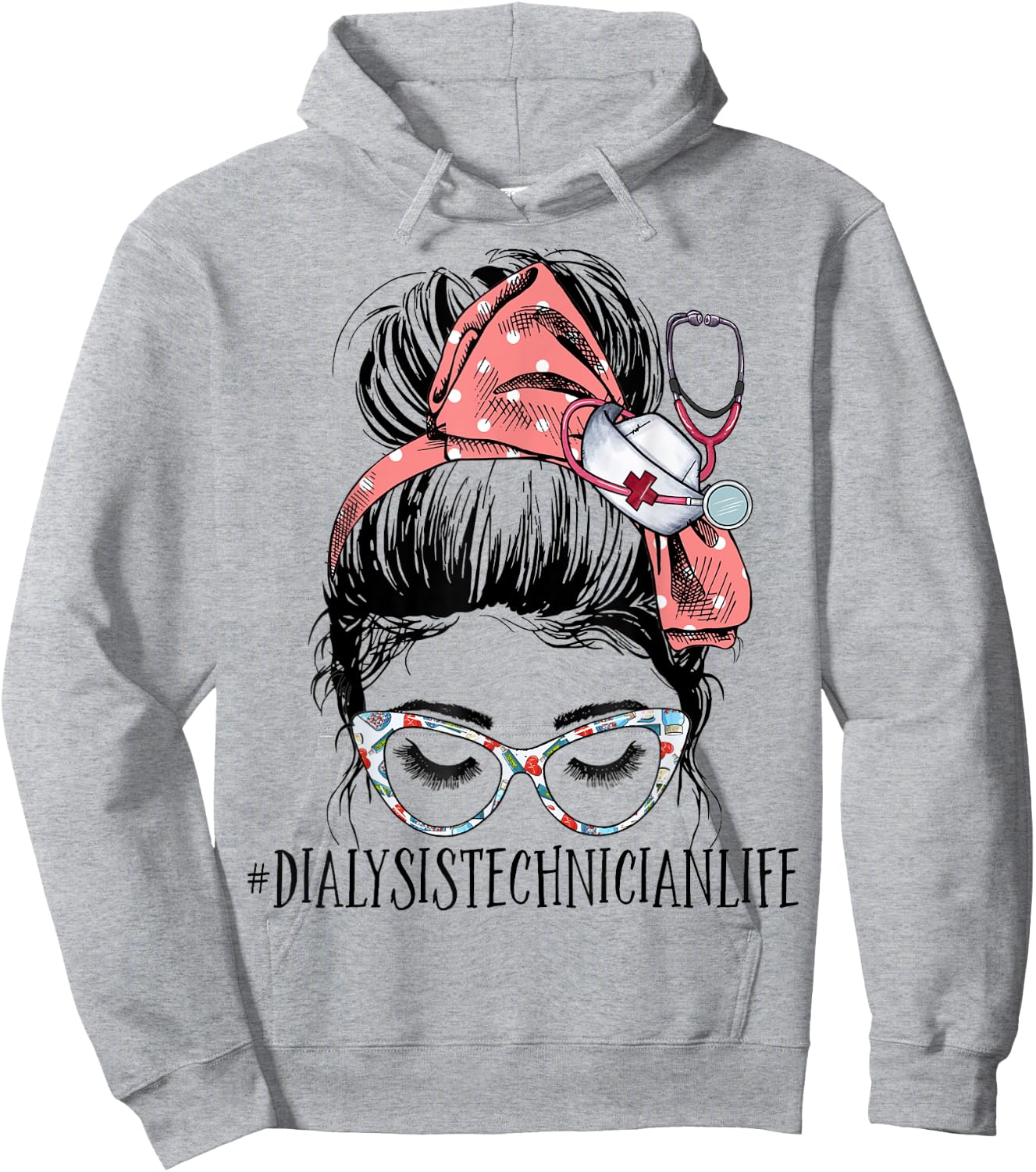 Dialysis Tech Life Funny Messy Bun Nephrology Hemodialysis Hoodie - Hoodie | Ash
