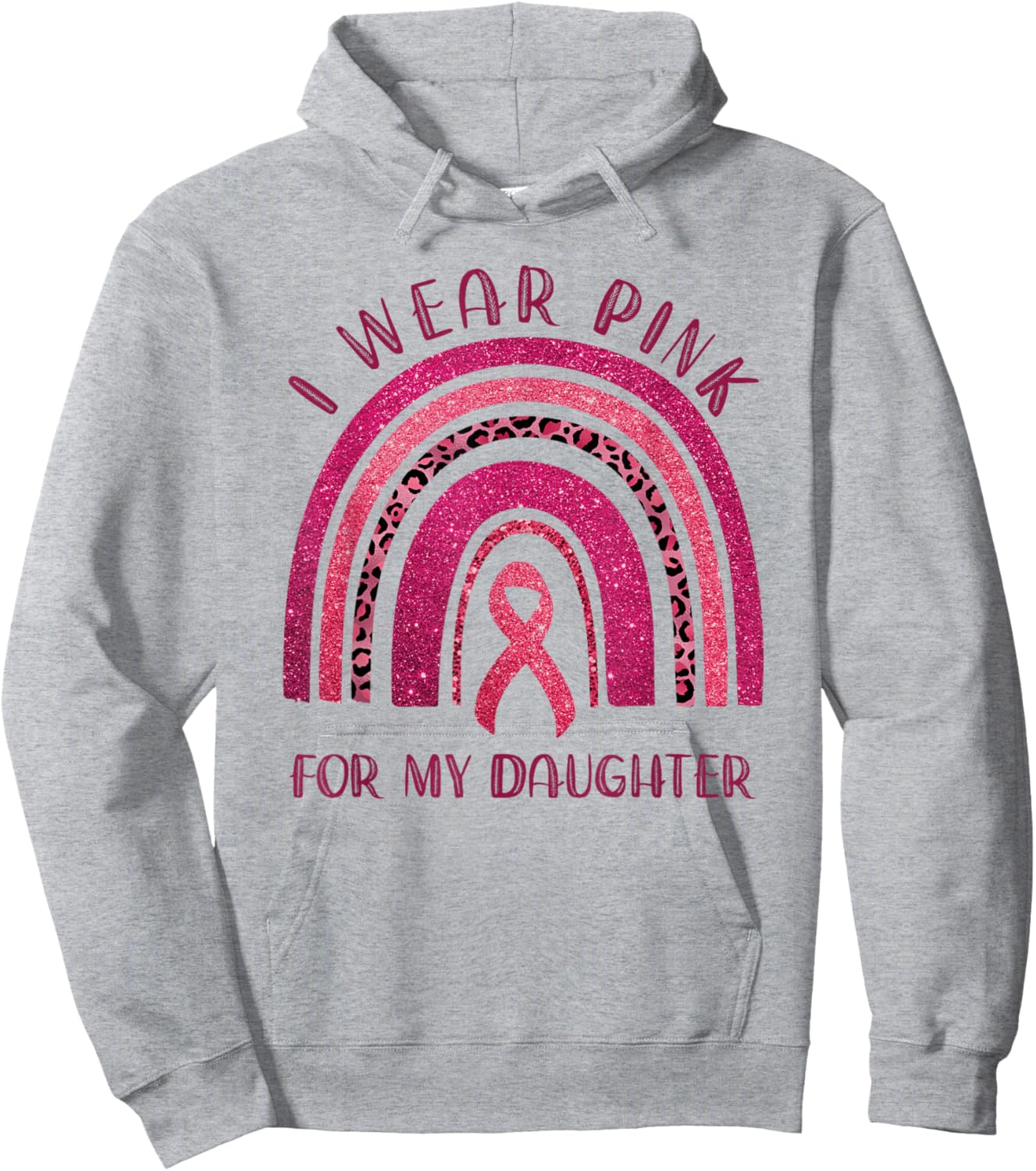 I Wear Pink For My Daughter Pink Ribbon Breast Cancer Hoodie - Hoodie | Ash