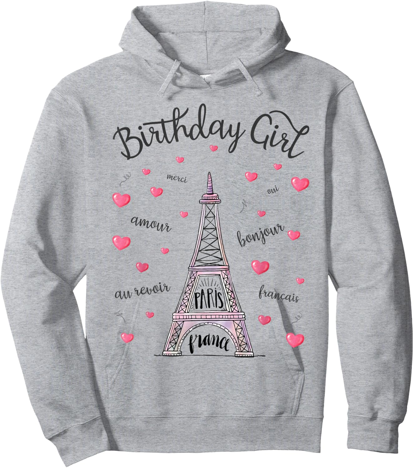 Birthday Girl Paris Themed Birthday Party Eiffel Tower Hoodie - Hoodie | Ash
