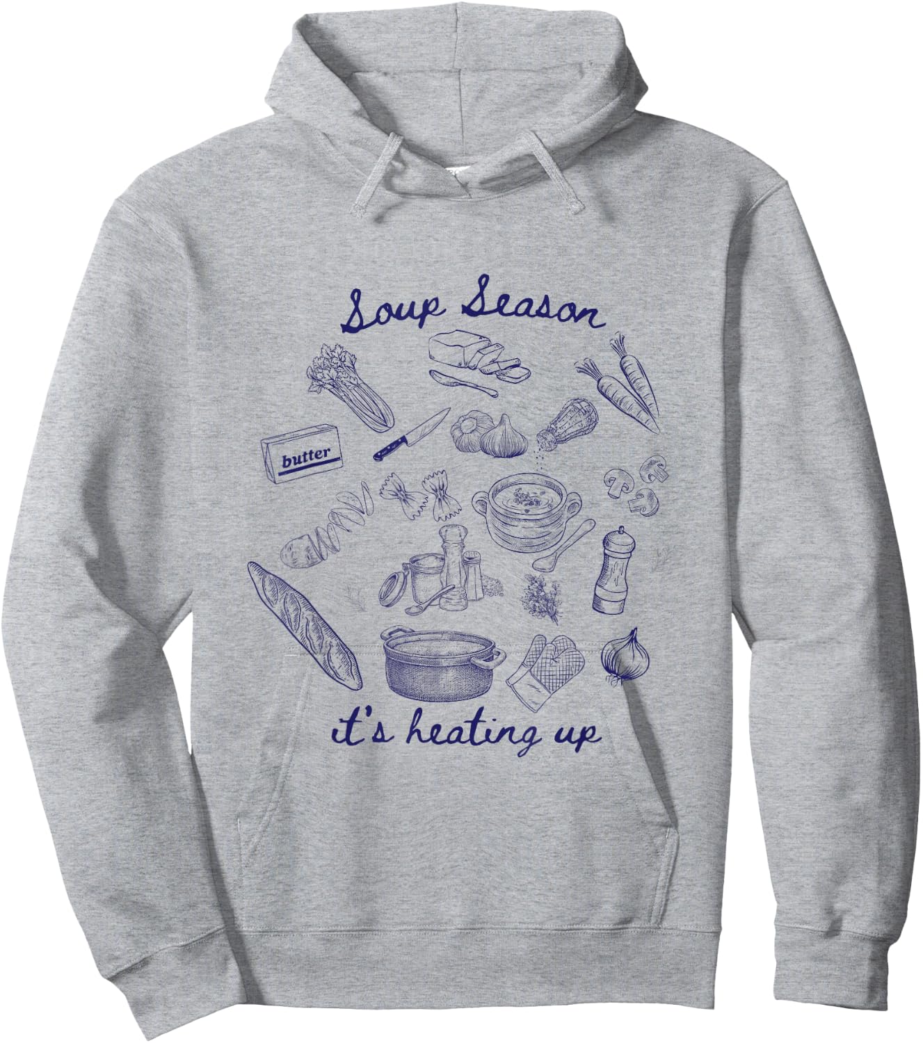 Soup Season, it's heating up! Hoodie - Hoodie | Ash