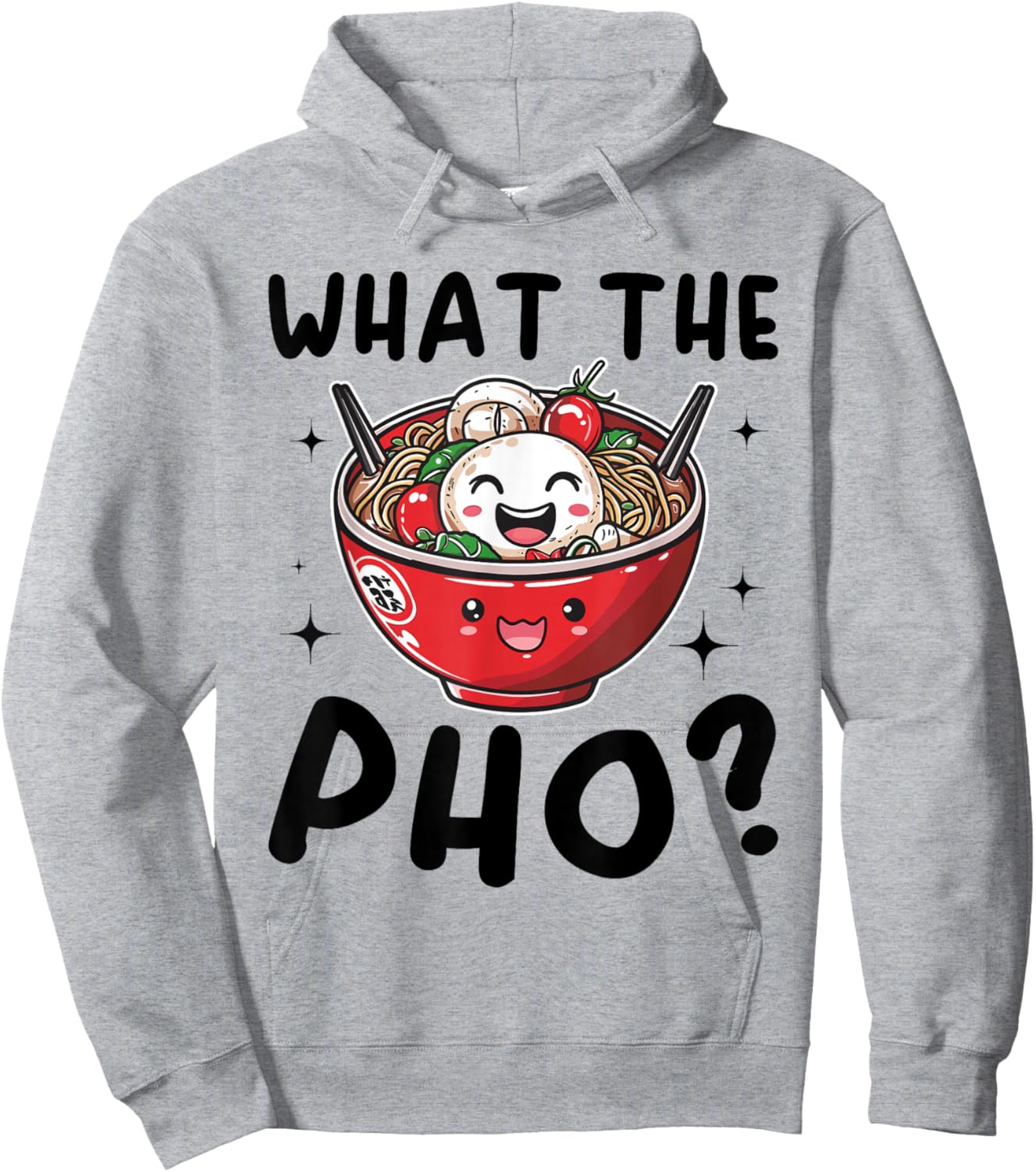 Pho Soup Vietnamesisches Essen What The Pho ? Hoodie - Hoodie | Ash