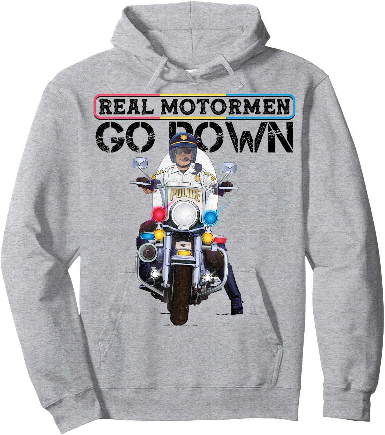 Police Motorcycle Officer Rodeo 'Real Motormen Go Down' Hoodie - Hoodie | Ash