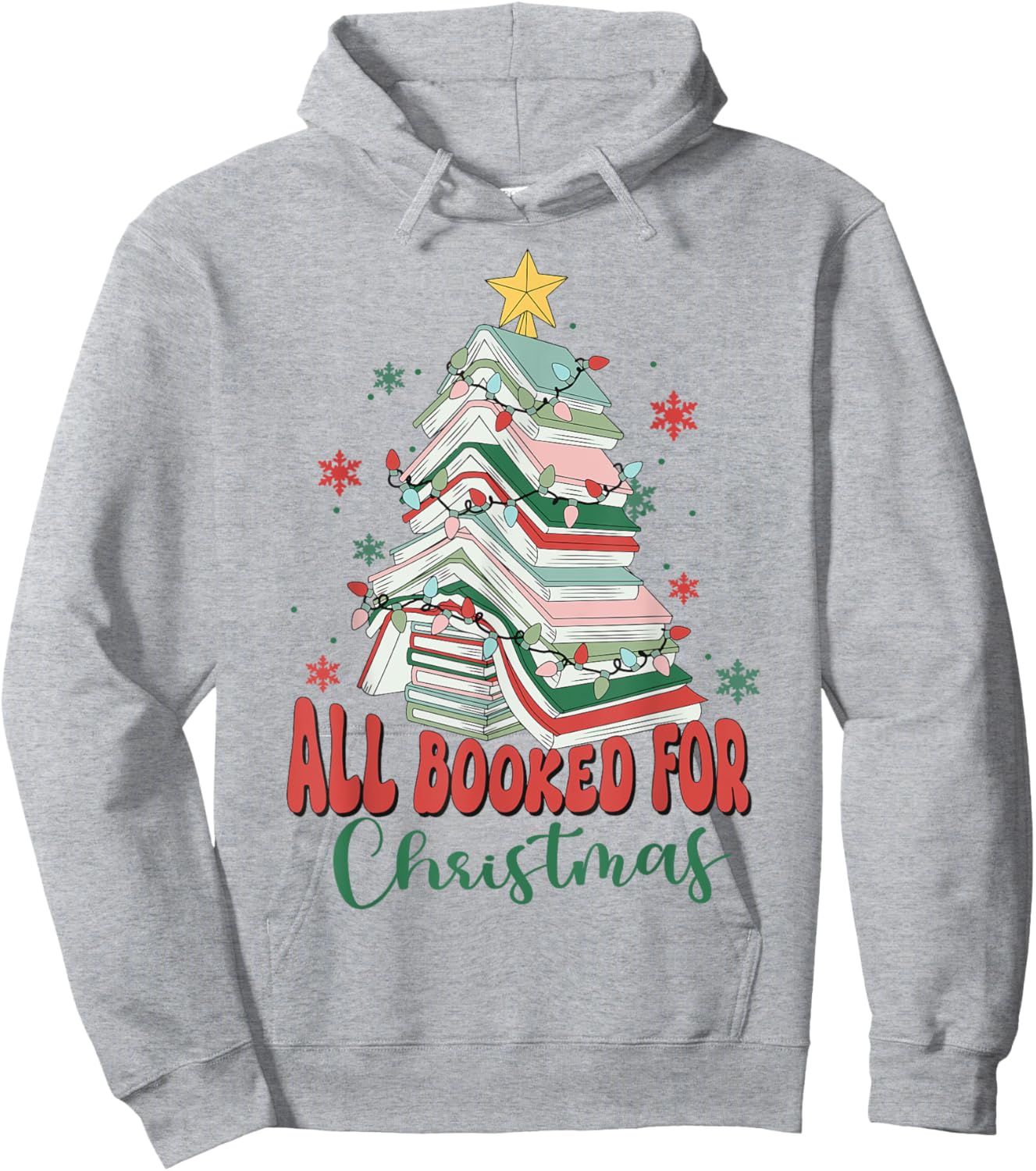 All Booked For Christmas Shirt , teacher Reading Bookworm Men Women Kids Hoodie - Hoodie | Ash