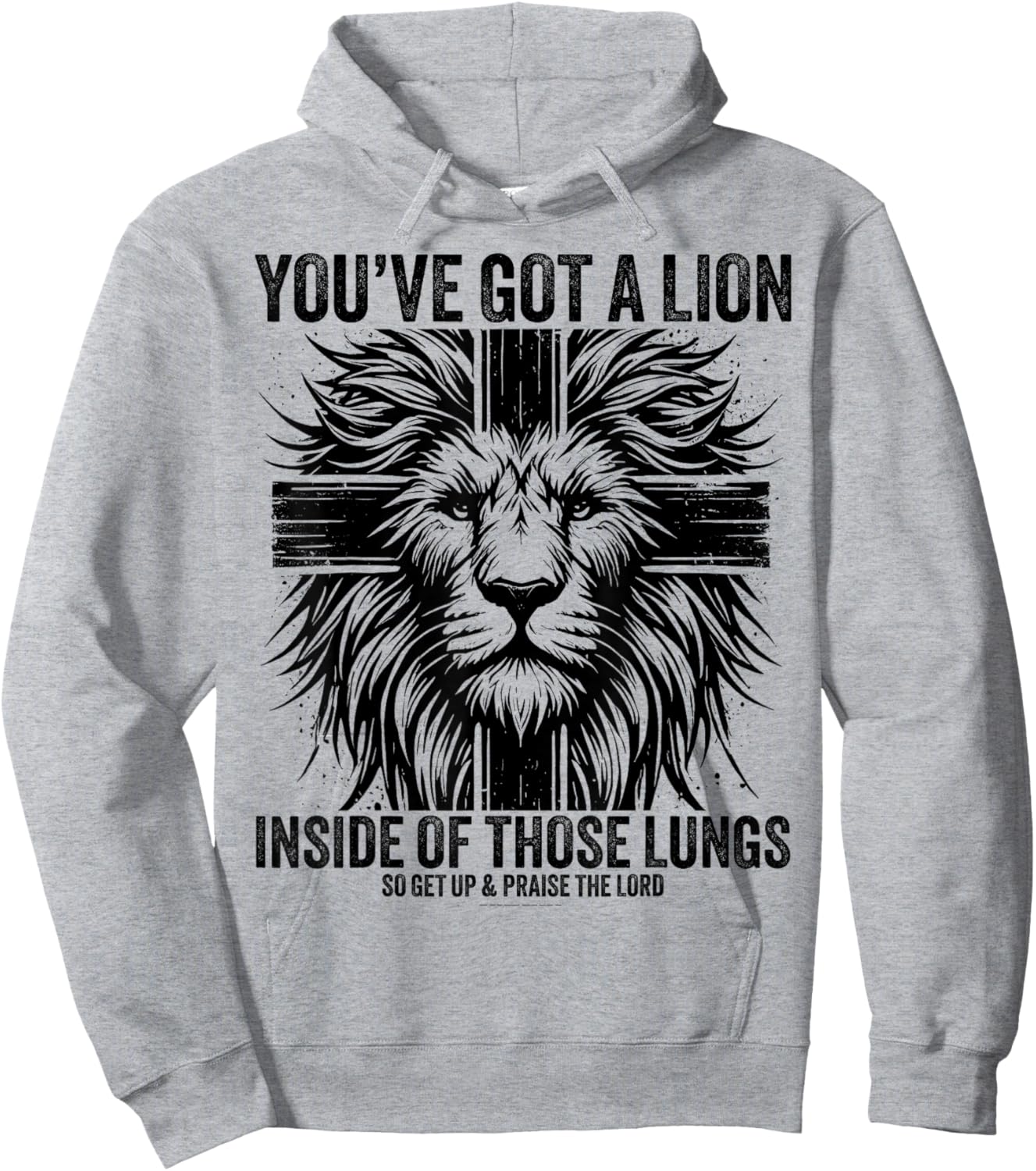 You've Got A Lion Inside Of Those Lungs Christian Religious Hoodie - Hoodie | Ash