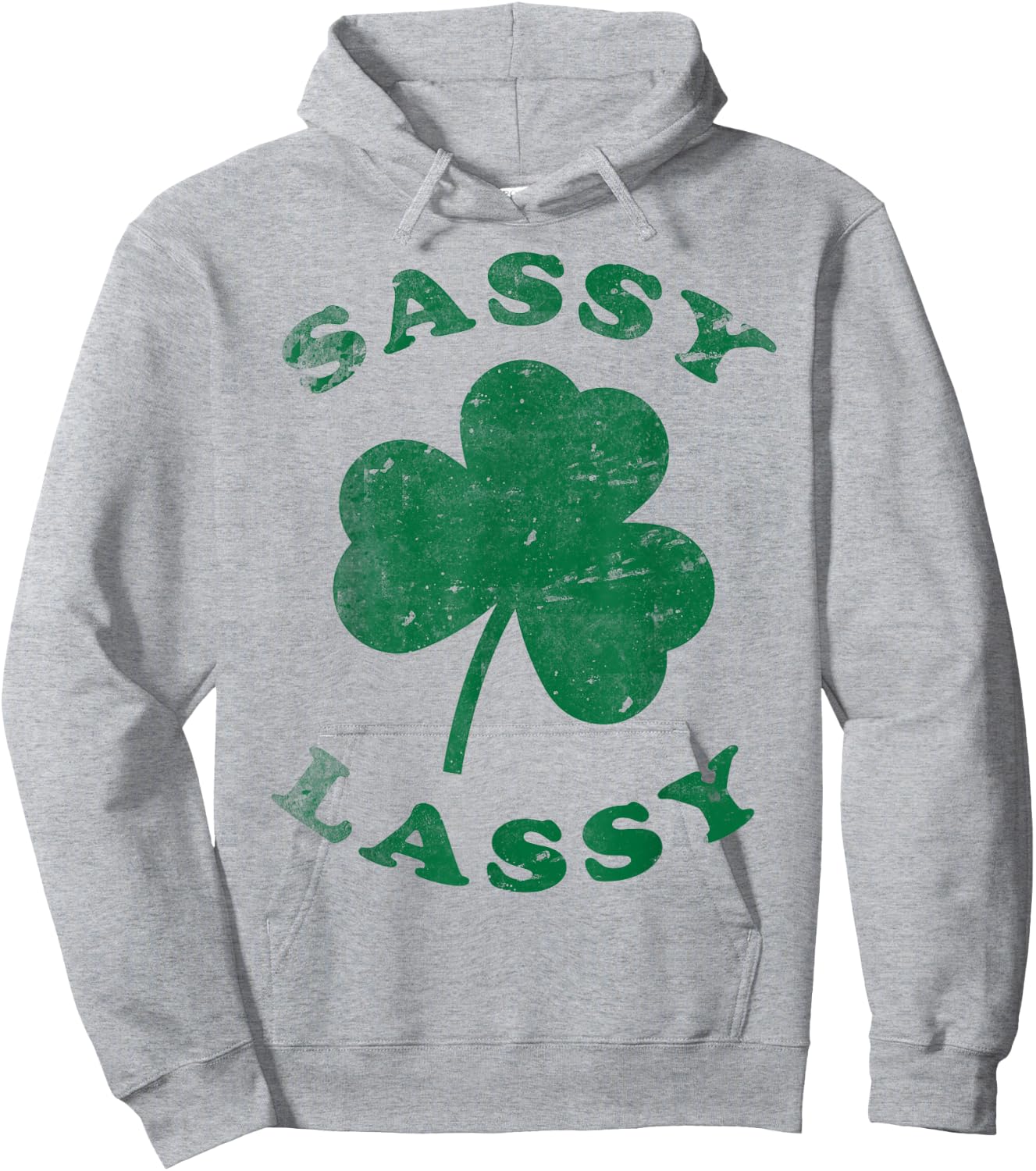 Sassy Lassy Funny T Shirt Women Girls St. Patrick's Hoodie - Hoodie | Ash