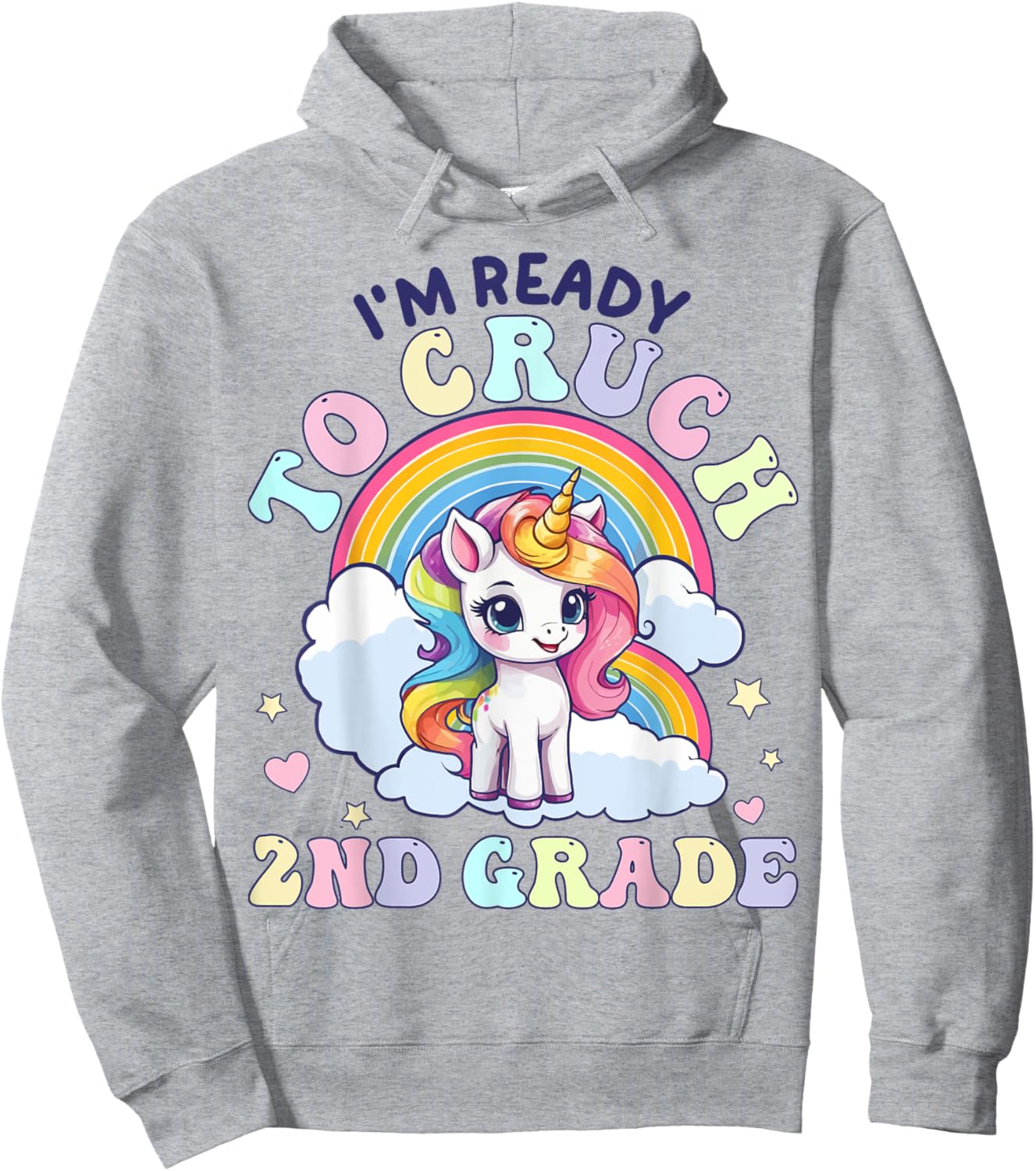 I'm Ready To Crush 2nd Grade, Unicorn Back to School Girls Hoodie - Hoodie | Ash
