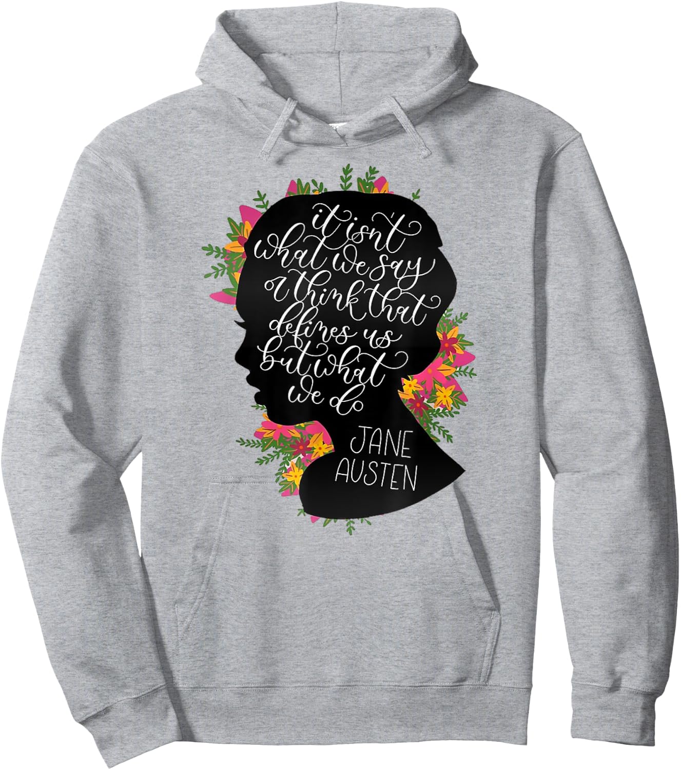 Jane Austen Vintage Quote Literary Book Club Fans Hoodie - Hoodie | Ash