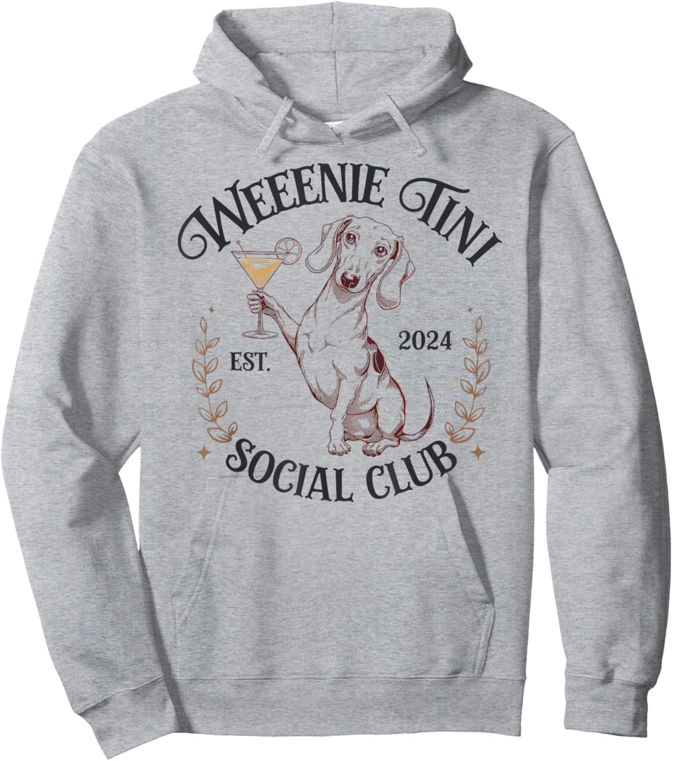 Dachshund Weenie Tini Social Club Lover funny Weiner Dog Women Hoodie - Hoodie | Ash