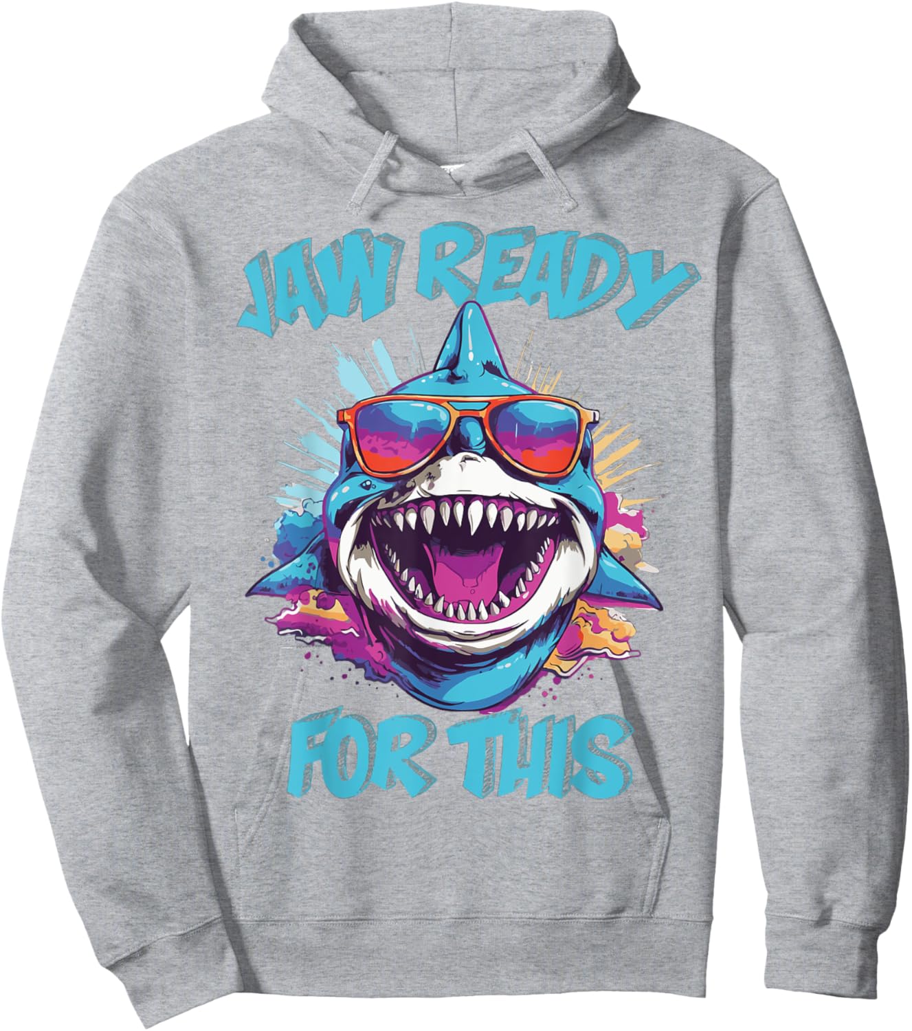 Jaw Ready For This Funny Shark Lover Pun Ocean Wildlife Hoodie - Hoodie | Ash
