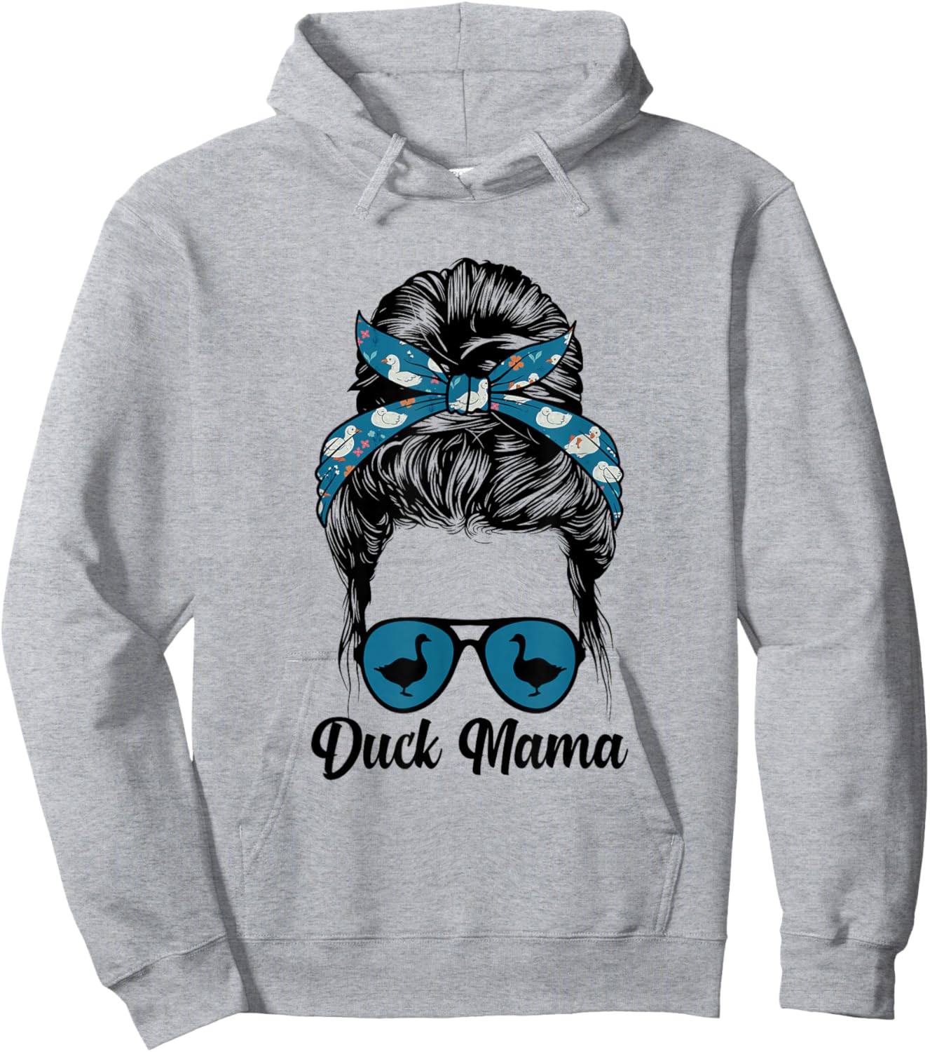 Duck Mama Messy Bun Duck Owner Duck Mom Duck Lover Hoodie - Hoodie | Ash