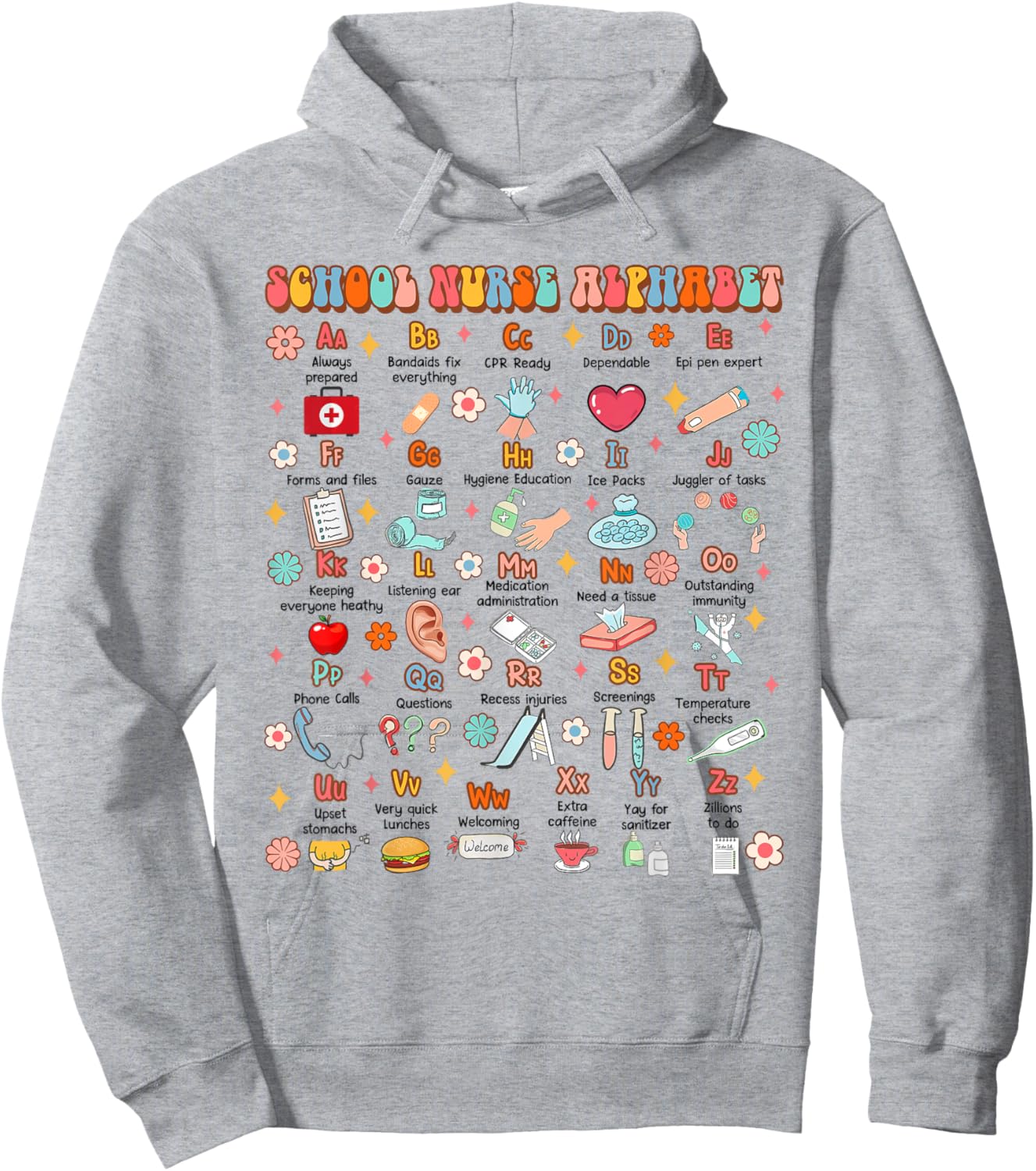 Back To School Funny School Nurse Alphabet School Nurse Life Hoodie - Hoodie | Ash