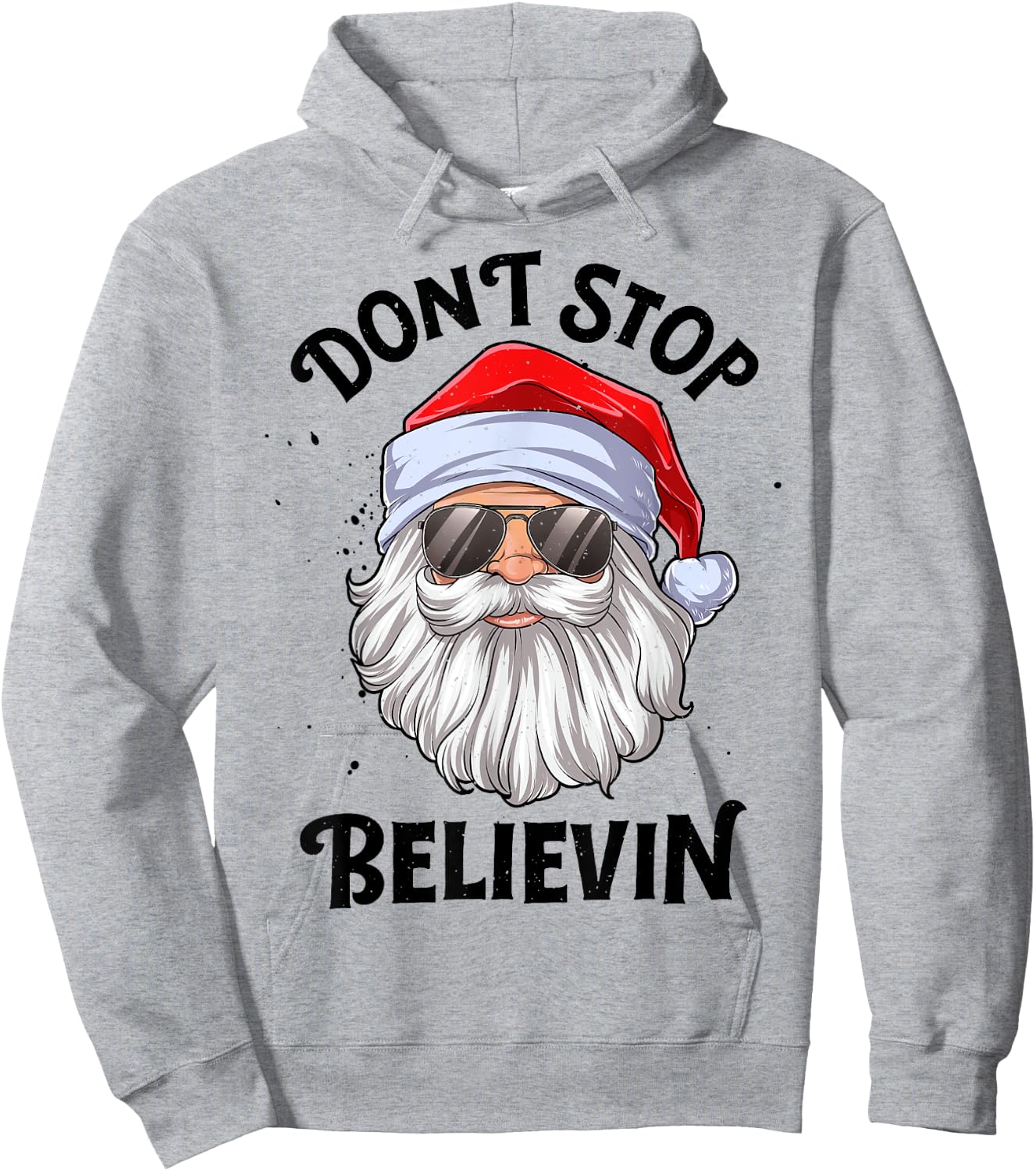 Don't Stop Believin Santa Christmas Boys Girls Funny Xmas Hoodie - Hoodie | Ash