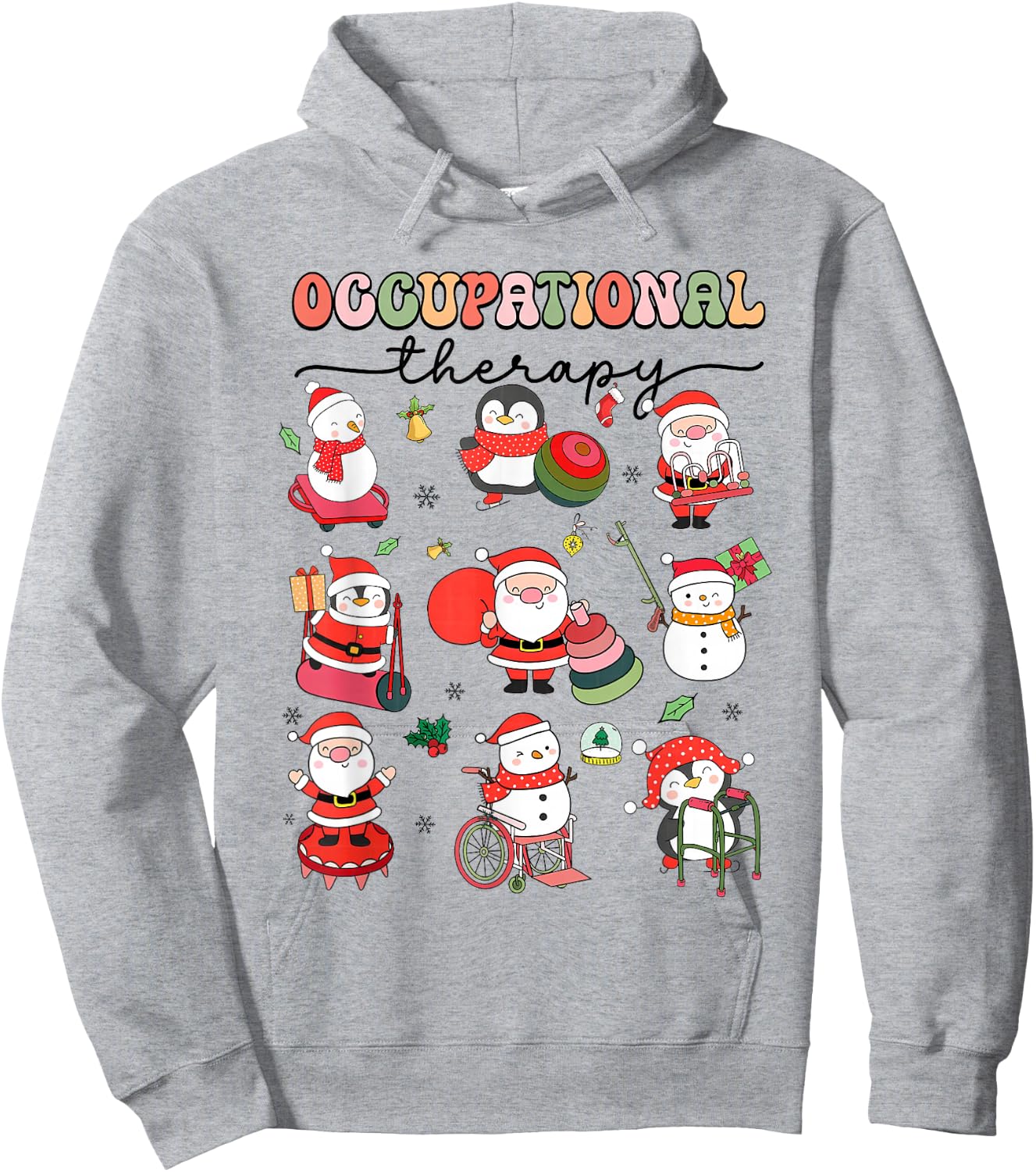 Christmas Occupational Therapy OT Therapist OT Assistant Hoodie - Hoodie | Ash