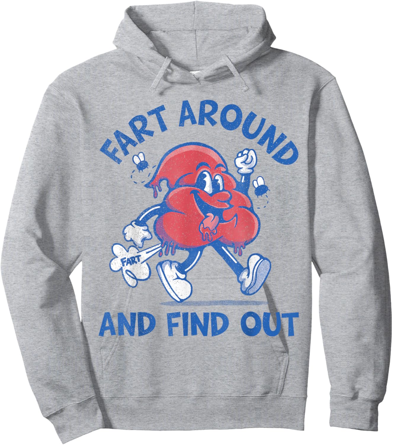 Funny Fart Shirts Fart Around and Find Out, Farting Hoodie - Hoodie | Ash