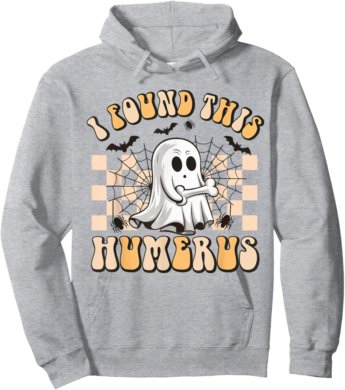 Groovy I Found This Humerus Funny Halloween Humorous Medical Hoodie - Hoodie | Ash