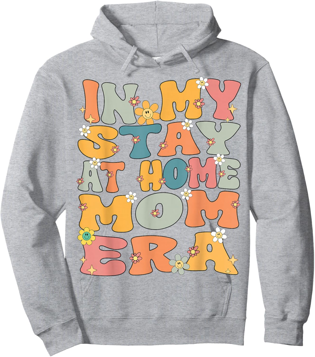 In My Stay At Home Mom Era Retro Groovy Stay At Home Mom Hoodie - Hoodie | Ash