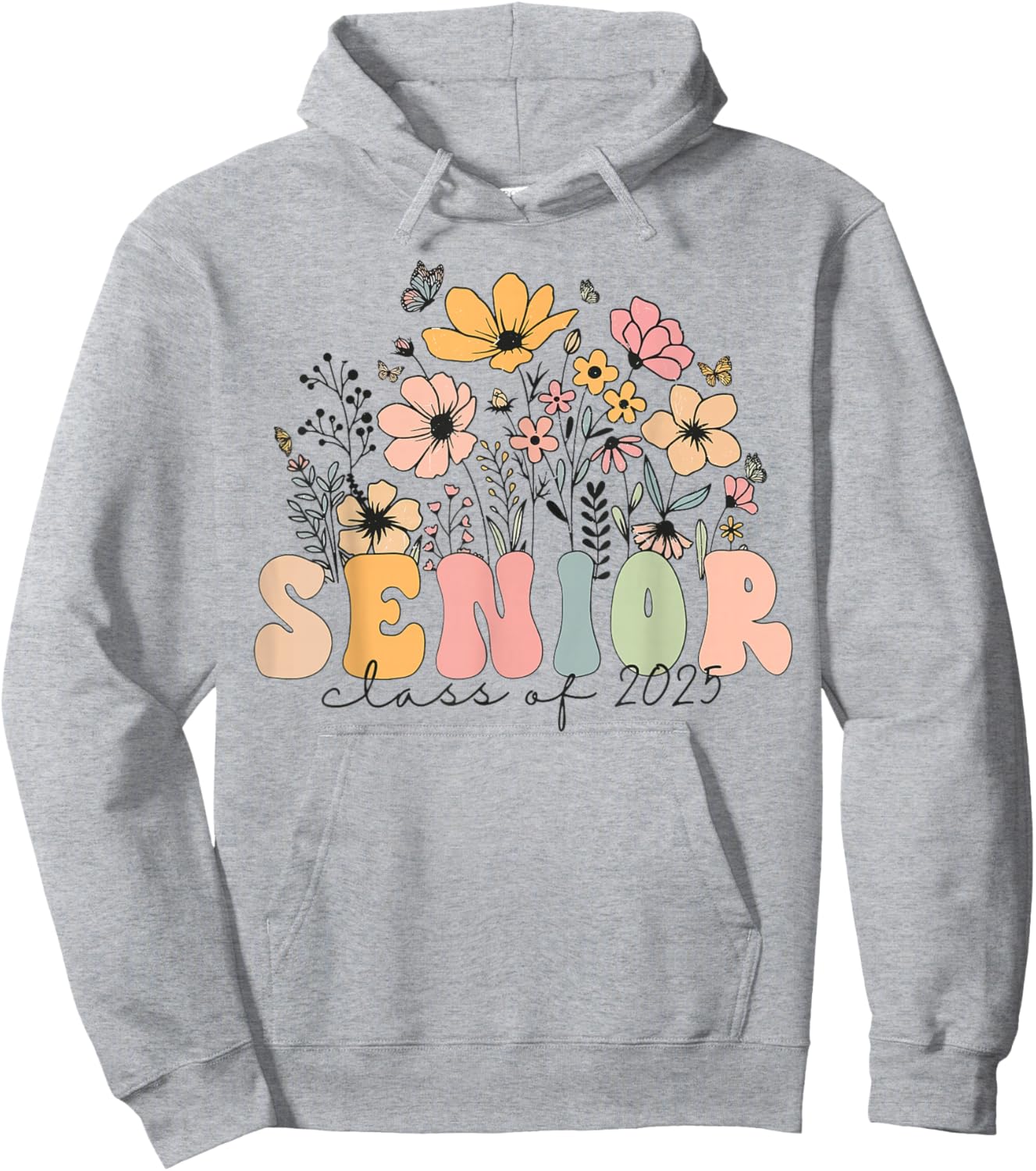 Wildflower Senior Class Of 2025 Graduation Back To School Hoodie - Hoodie | Ash