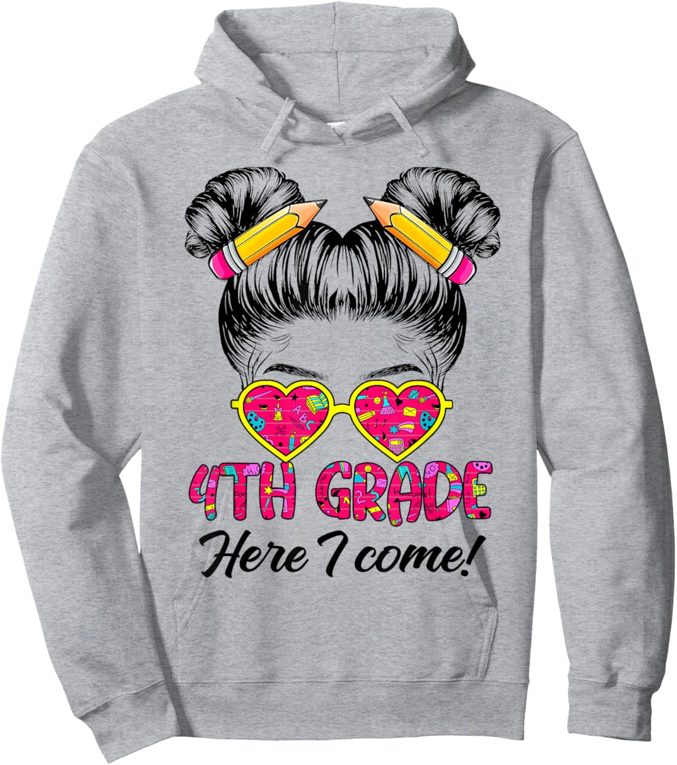 Fourth Grade Here I come Messy Bun Hair back to school Girls Hoodie - Hoodie | Ash