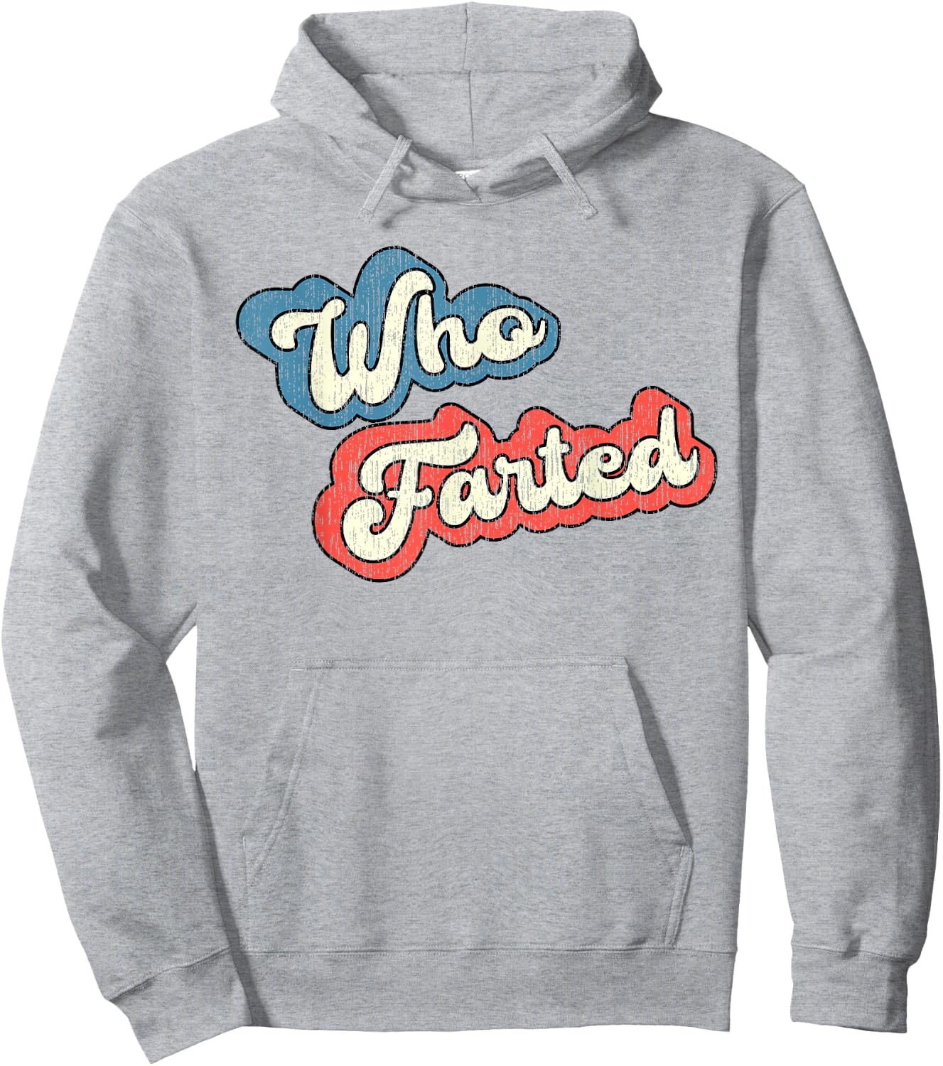 Retro Vintage Who Farted Shirt, Funny Fart Shirt, Who Farted Hoodie - Hoodie | Ash