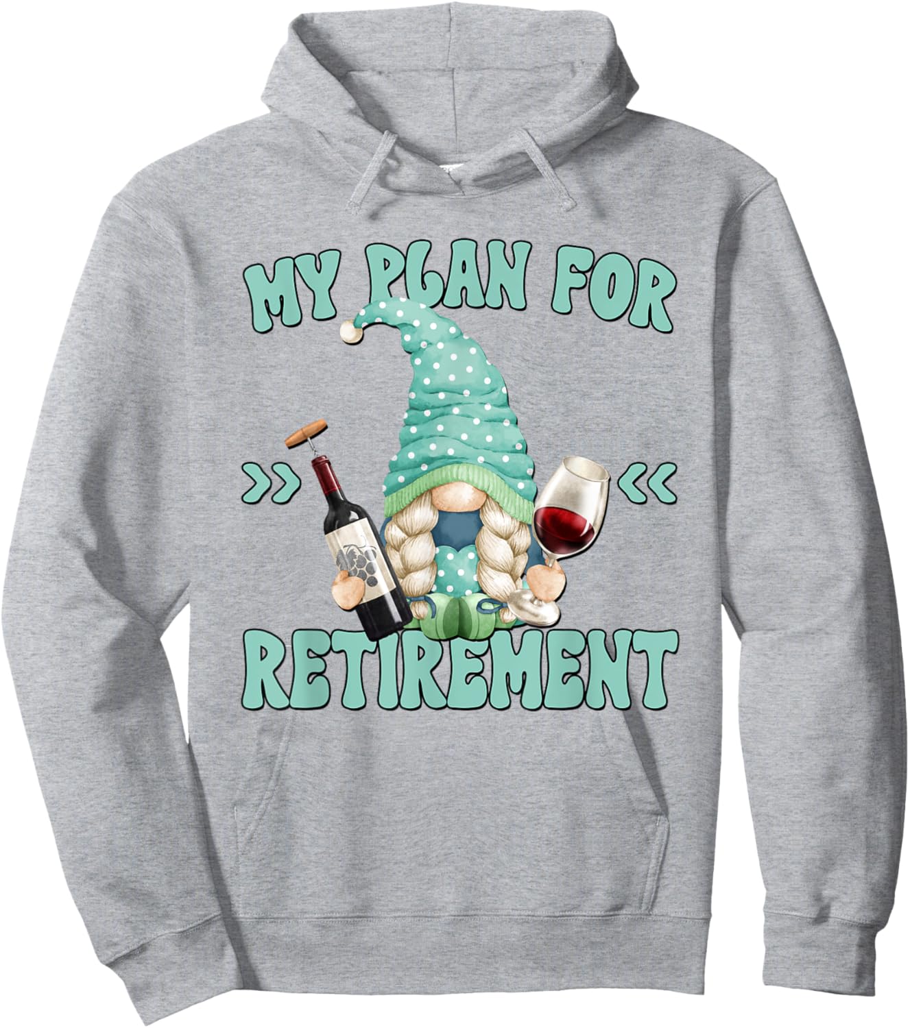 Funny Yoga And Wine Gnome For Retired Women Retirement Plan Hoodie - Hoodie | Ash