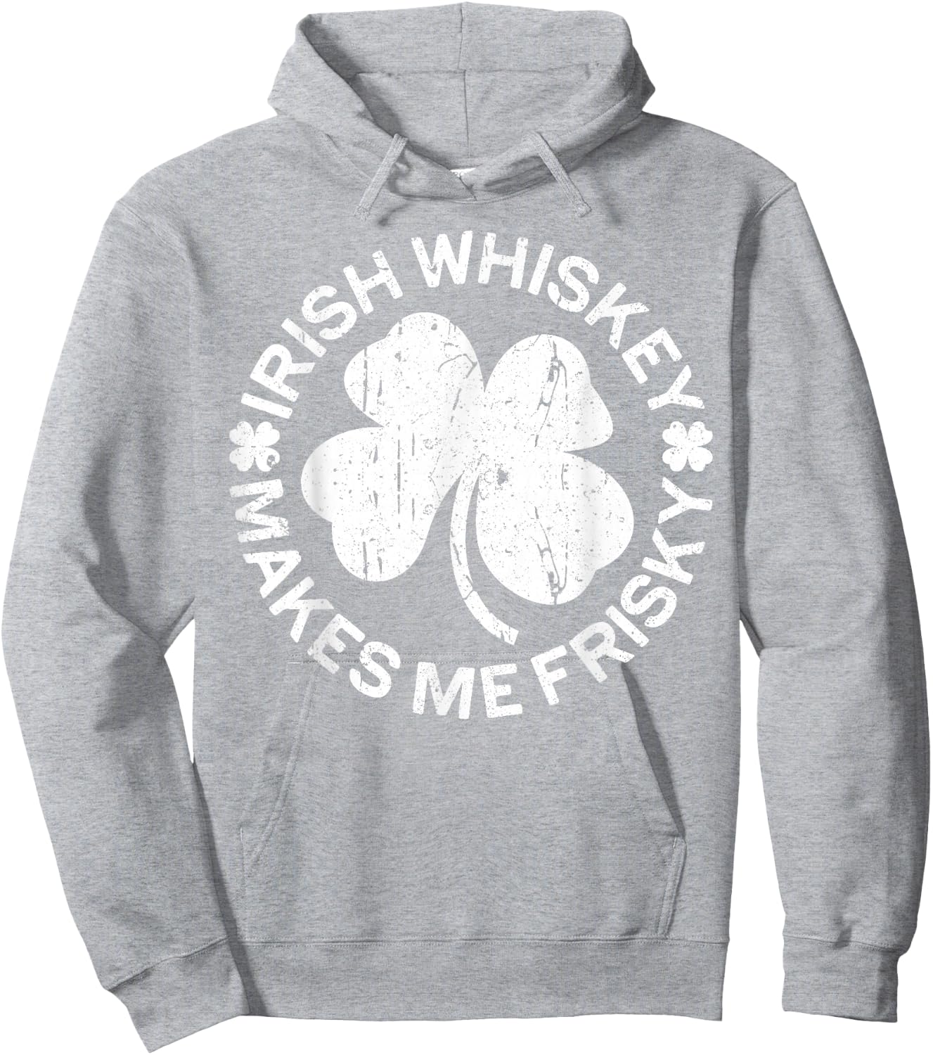Irish Whiskey Makes Me Frisky Shirt Funny St Patricks Day Hoodie - Hoodie | Ash