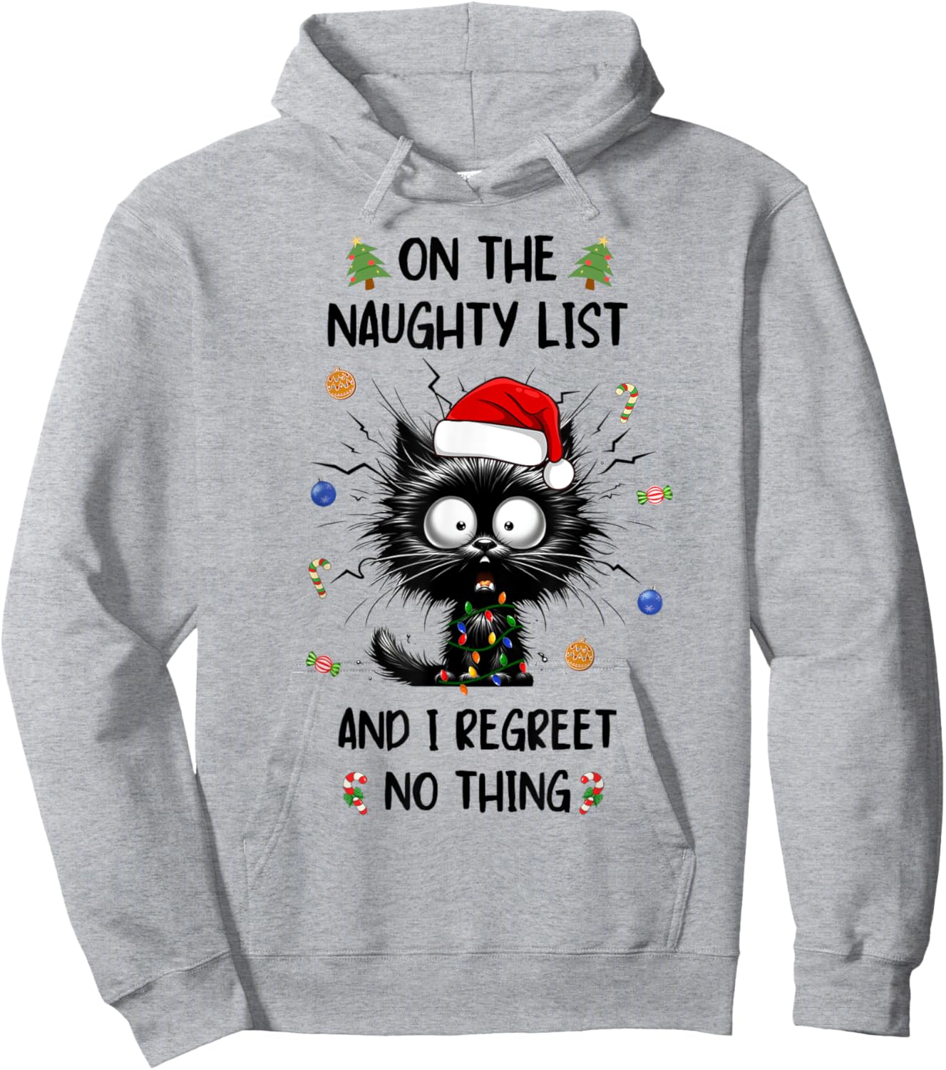 On The Naughty And I Regret Nothing Black Cat Christmas Xmas Men Women Kids Hoodie - Hoodie | Ash