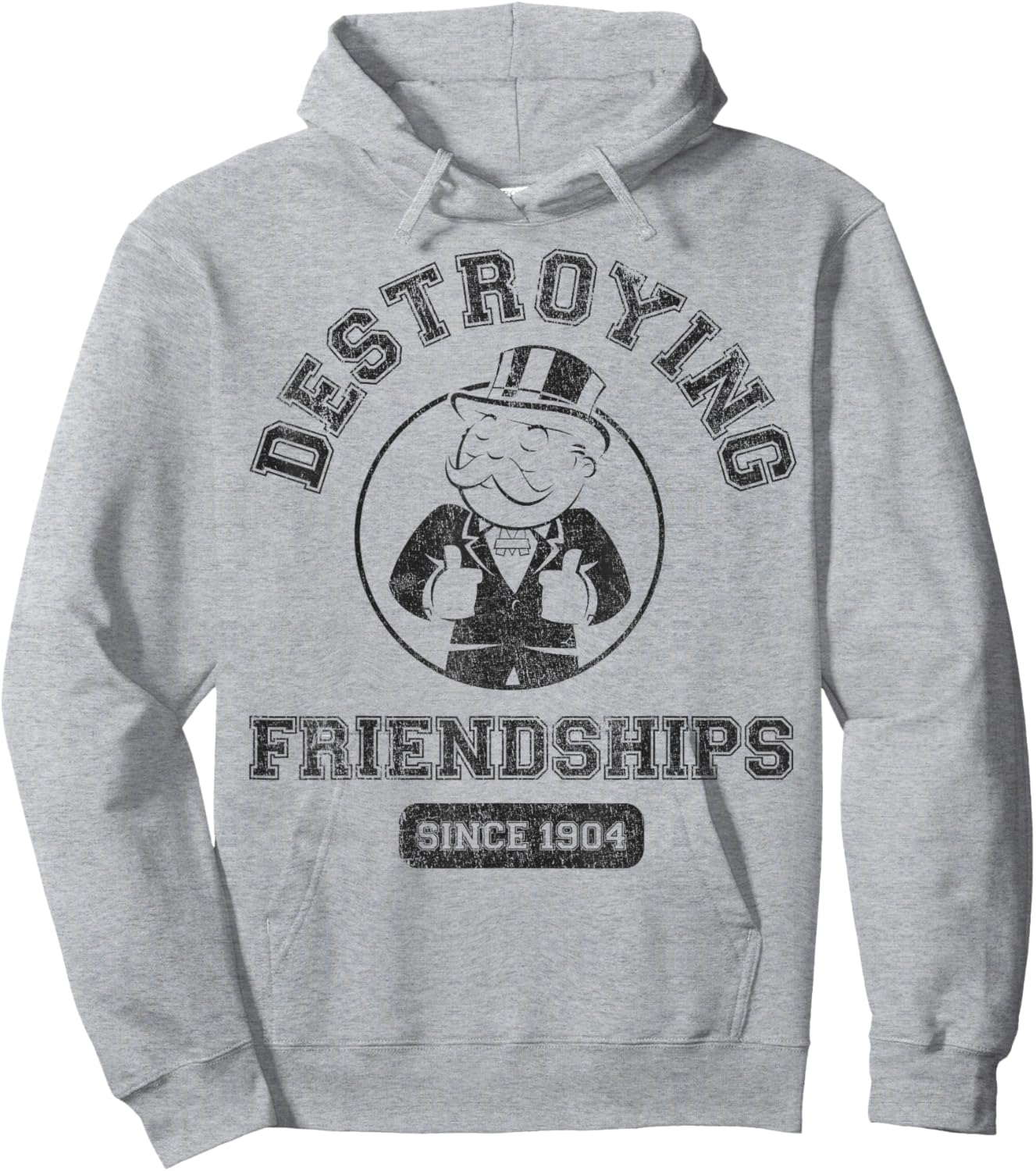 Monopoly Man Destroying Friendships Since 1904 Collegiate Hoodie - Hoodie | Ash