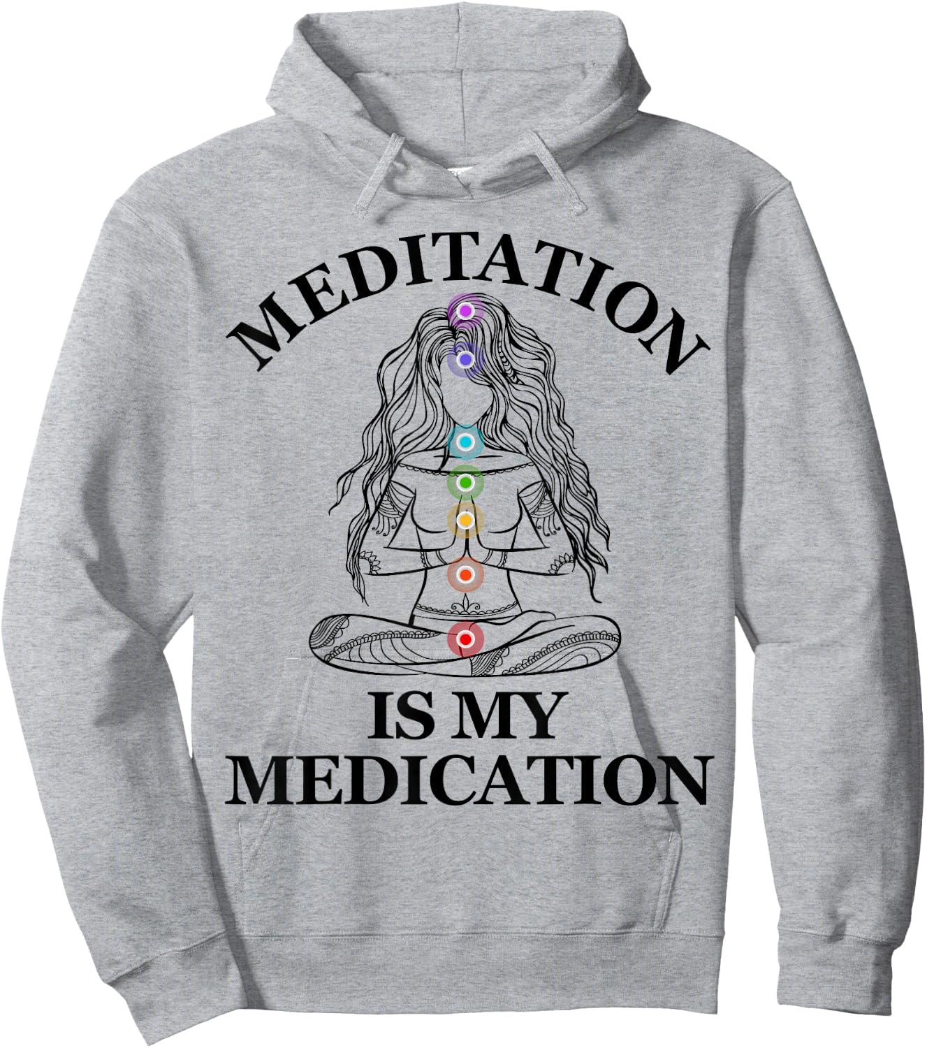 Meditation is My Medication Kundalini Yoga Chakra Spiritual Hoodie - Hoodie | Ash