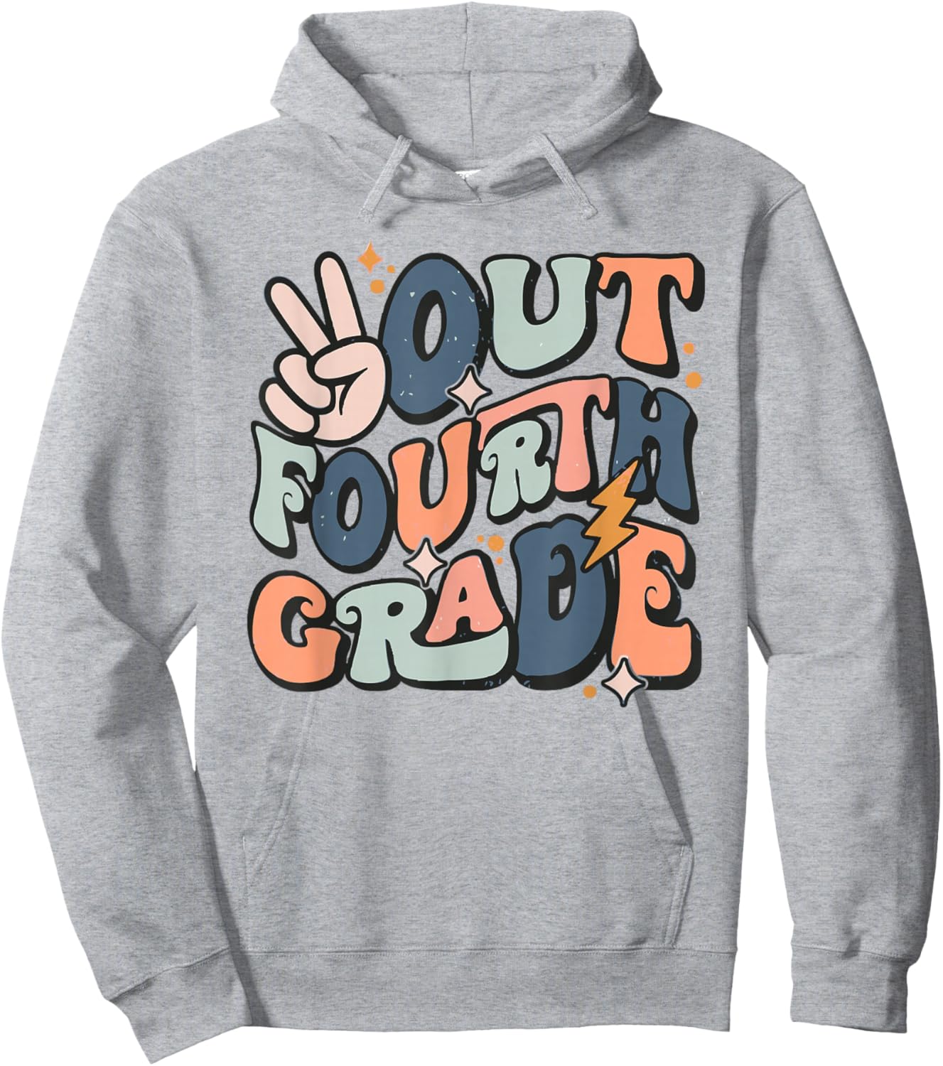 Last Day Of 4th Grade Peace Out Fourth Grade Graduation Hoodie - Hoodie | Ash
