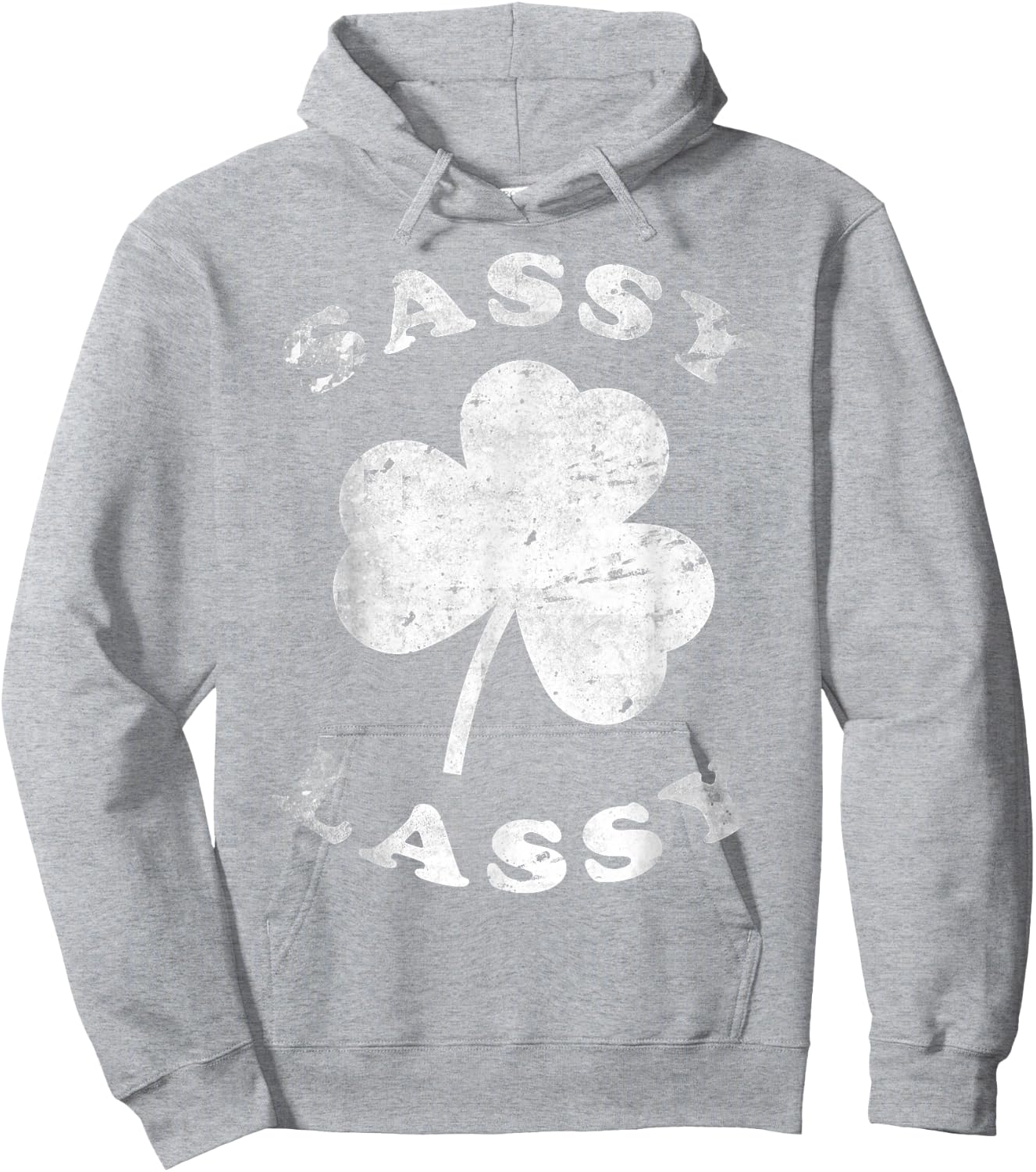 Sassy Lassy Funny T Shirt Women Girls St. Patrick's Hoodie - Hoodie | Ash