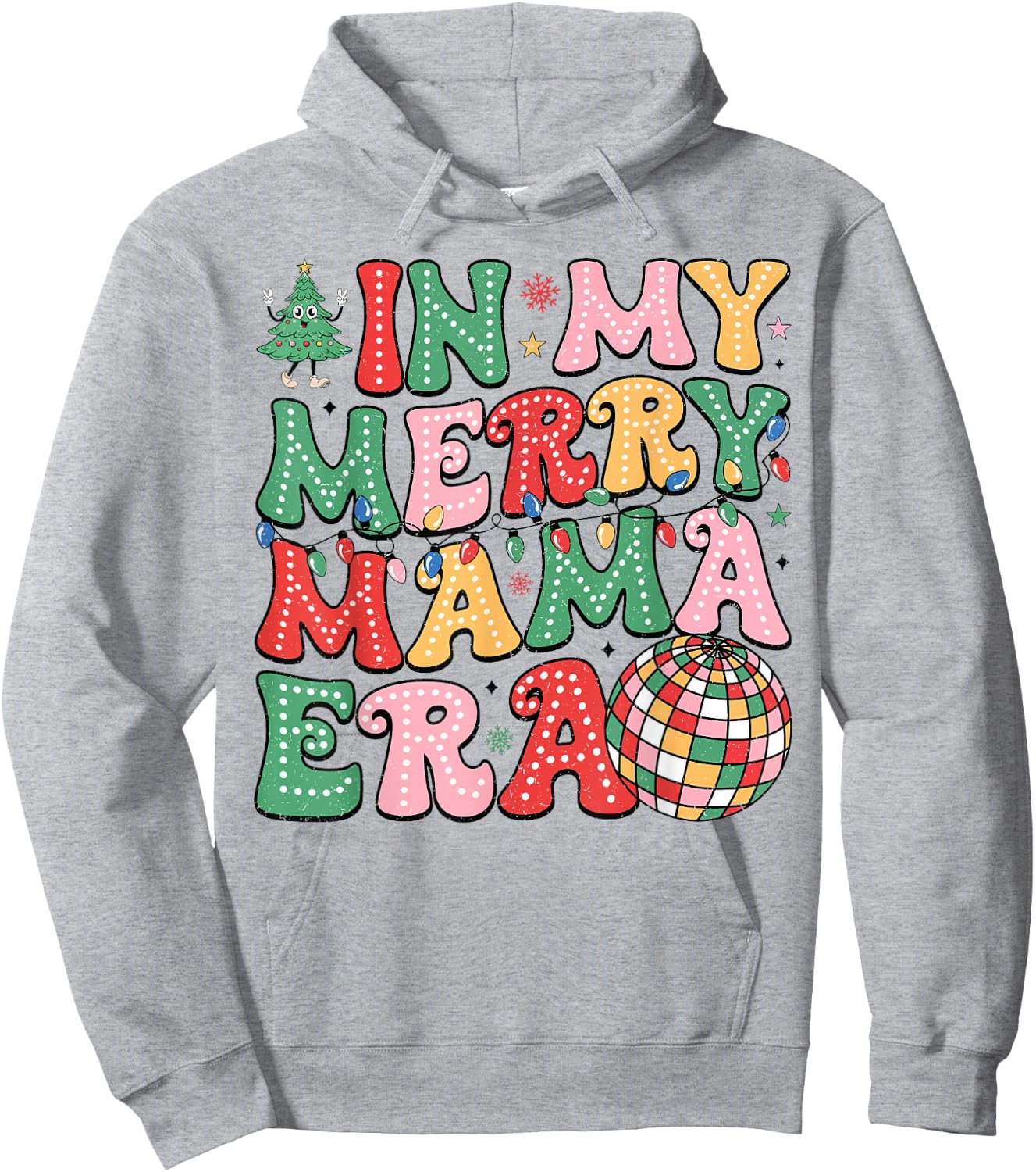 In My Merry Mama Era Lights Xmas Holiday Family Christmas Hoodie - Hoodie | Ash