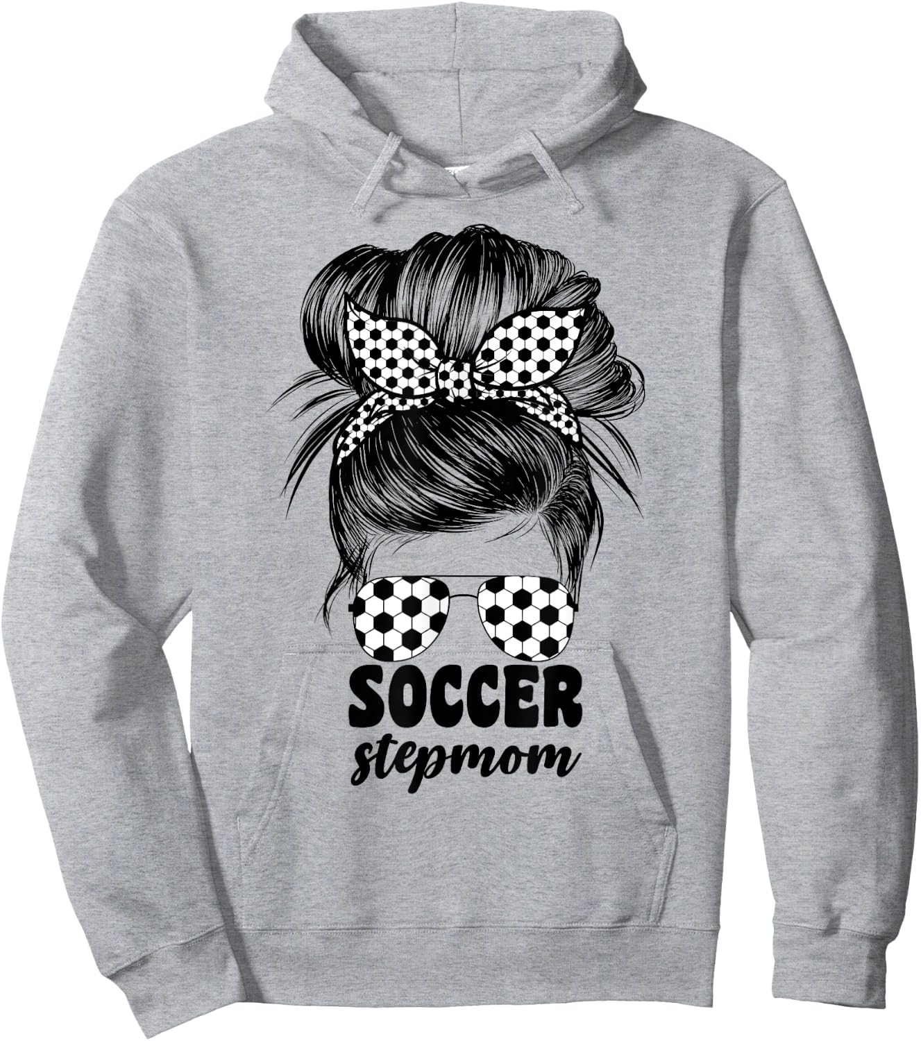Soccer Stepmom Messy Bun Bonus Stepmother Mom Cute Hoodie - Hoodie | Ash