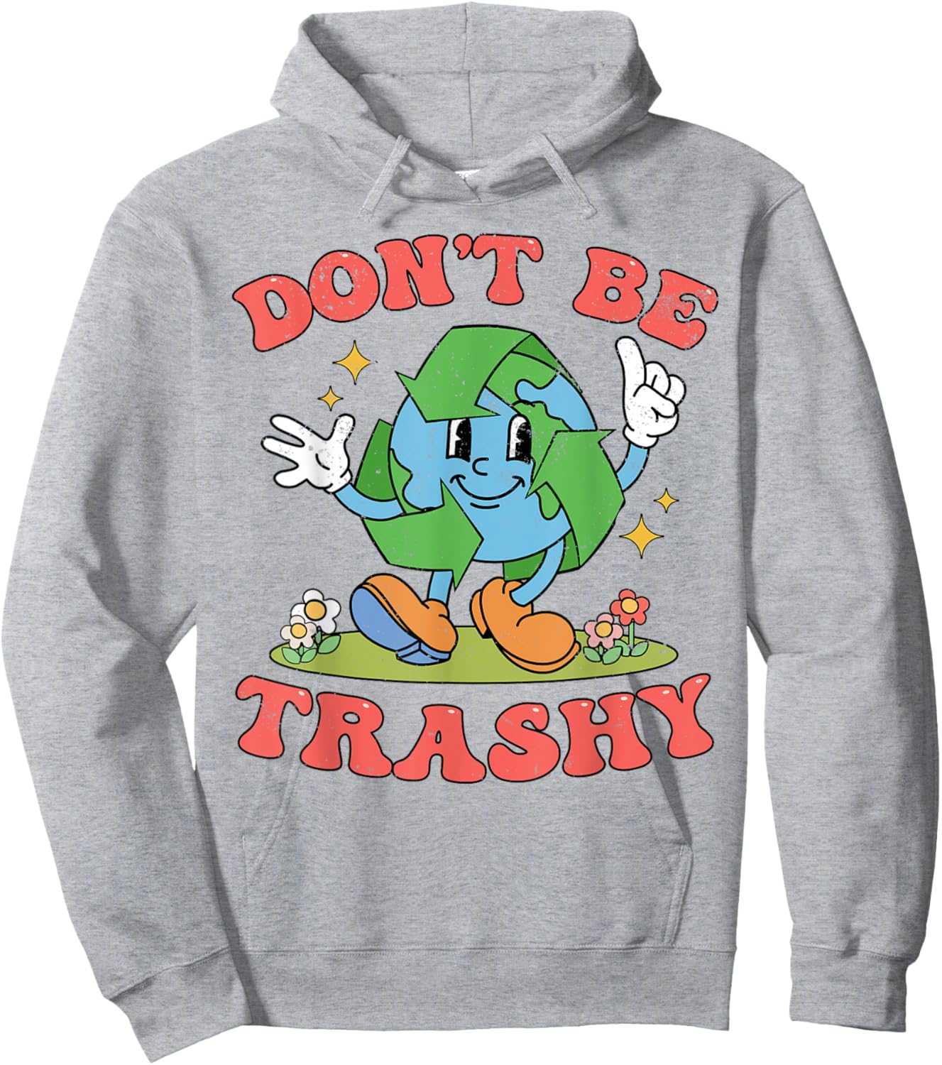 Retro Earth Day Don't Be Trashy Aesthetic Clothing Ideas Hoodie - Hoodie | Ash