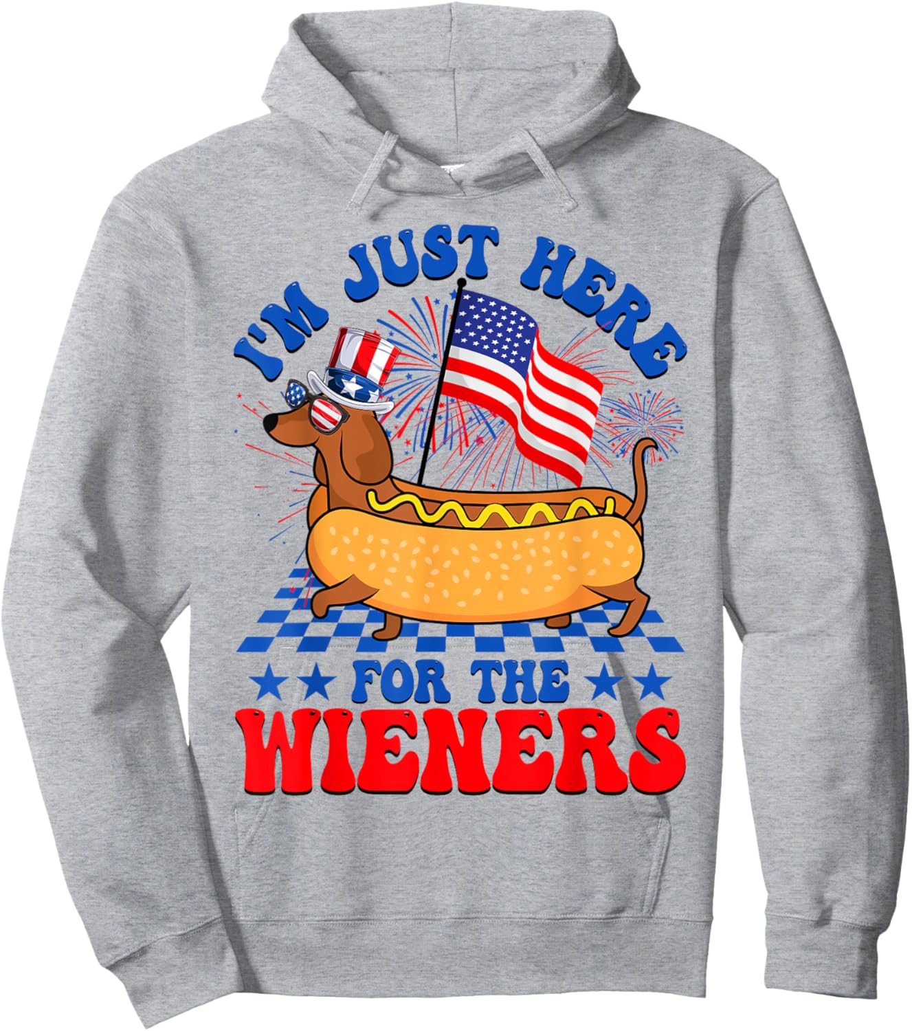 Im Just Here For Wieners Dachshund Dog Hotdog Fourth of July Men Women Hoodie - Hoodie | Ash