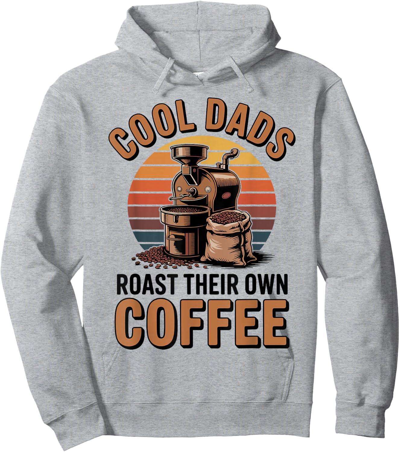 Cool Dads Roast Coffee Funny Coffee Roasting Hoodie - Hoodie | Ash