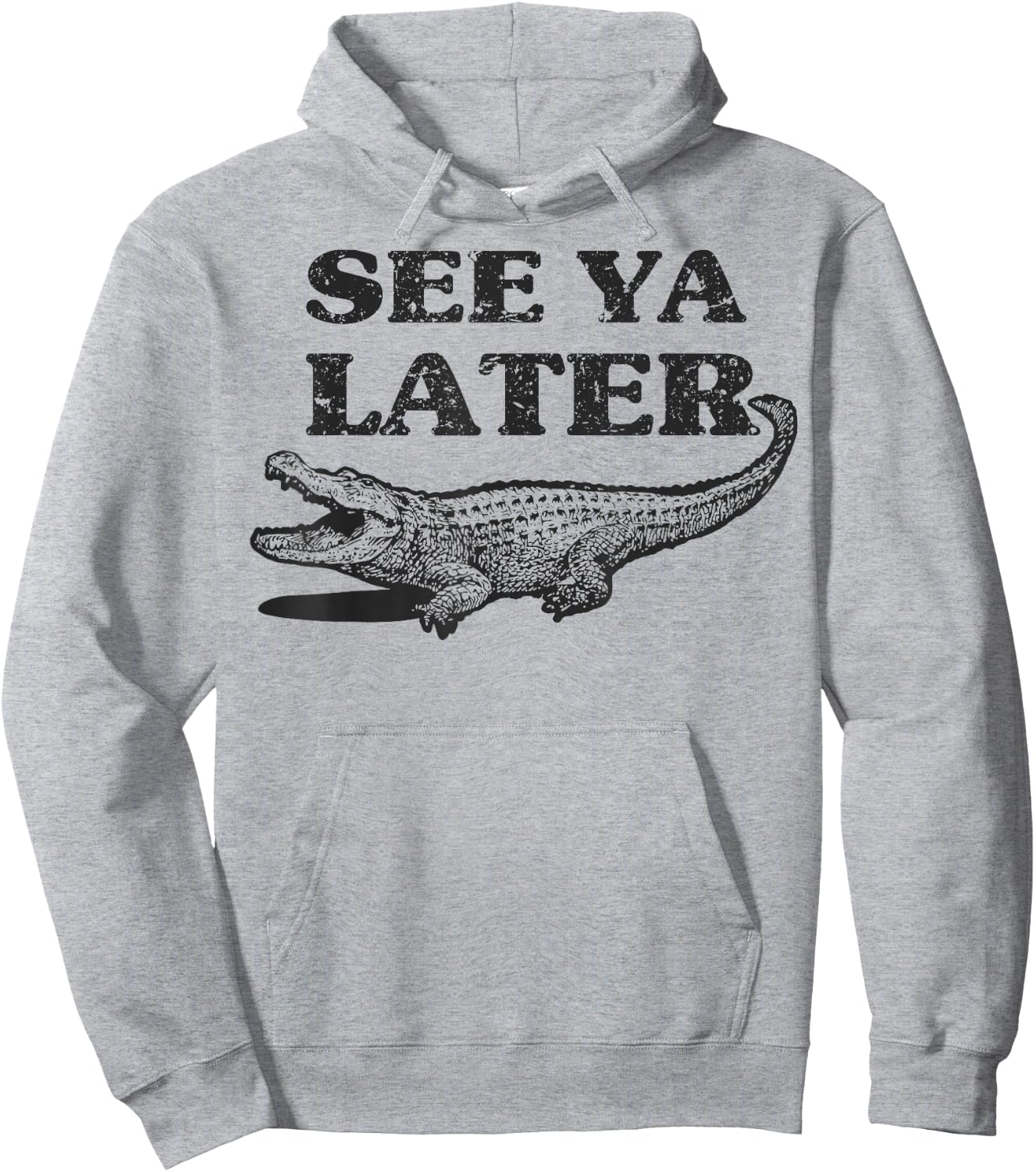 See Ya Later Alligator Funny Animal Pun Design Crocodile Hoodie - Hoodie | Ash