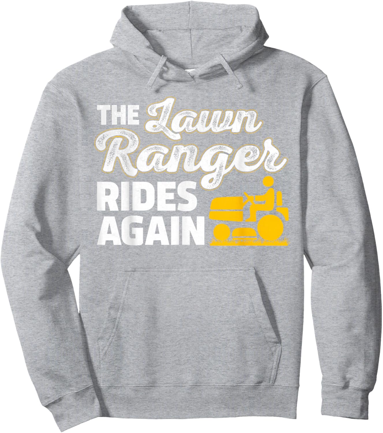 Funny Lawn Mower Landscaper The Lawn Ranger Rides Again Hoodie - Hoodie | Ash