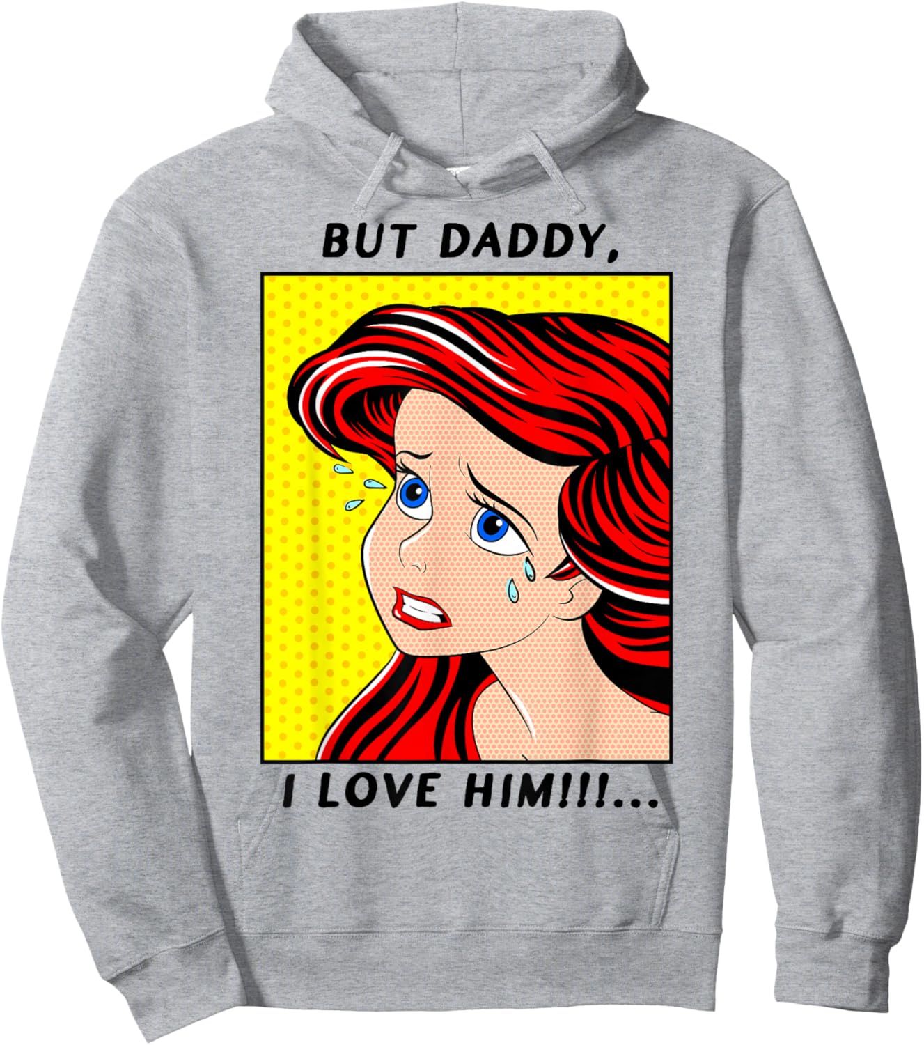Disney The Little Mermaid Ariel But Daddy I Love Him Comic Hoodie - Hoodie | Ash