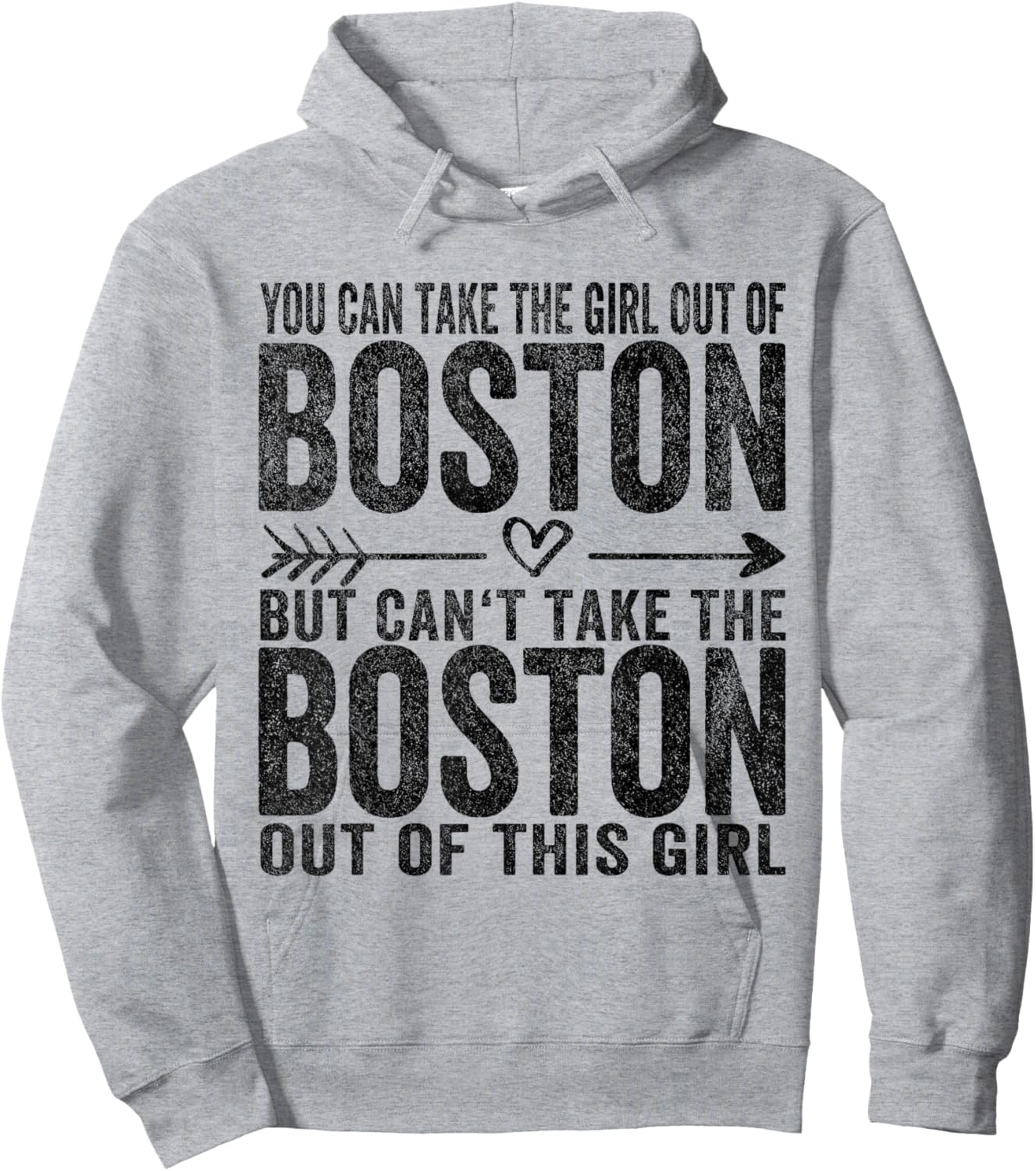 You Can Take The Girl Out Of Boston MA Massachusetts Hoodie - Hoodie | Ash