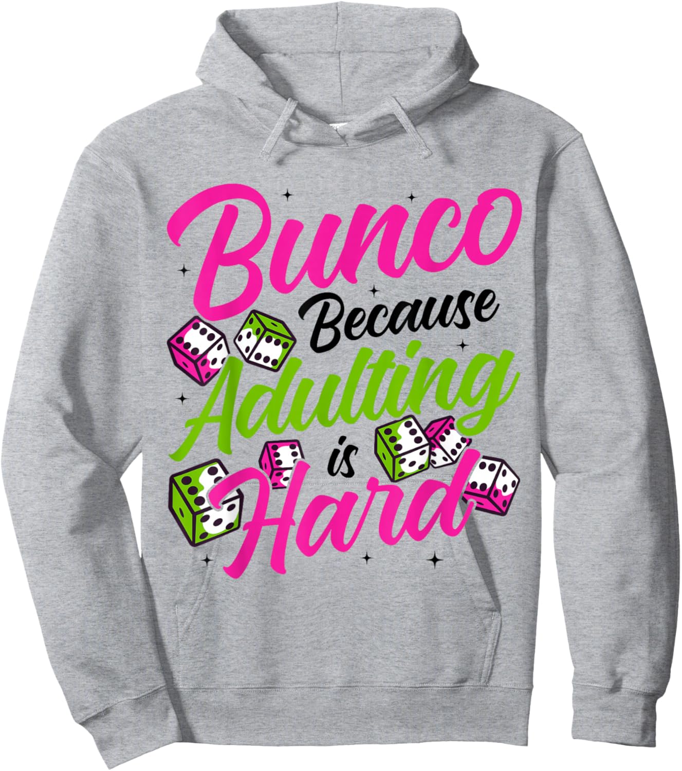Funny Bunco Party Supplies for Bunco Hoodie - Hoodie | Ash